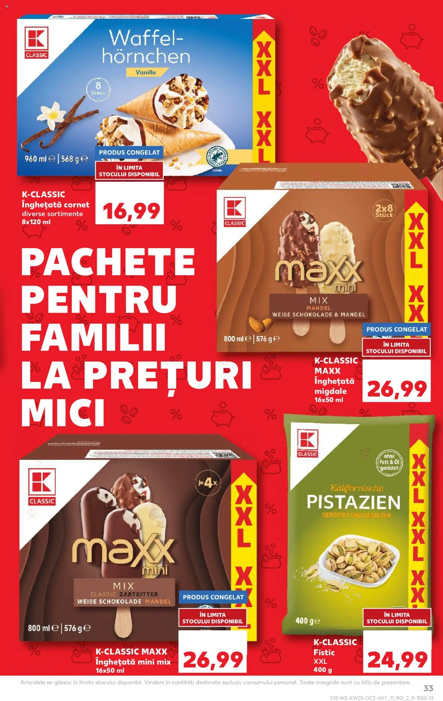 Catalog Kaufland 17 - 22 Iunie 2026 | Pagina 33 | Produse: Mici, Migdale, Fistic, Înghețată
