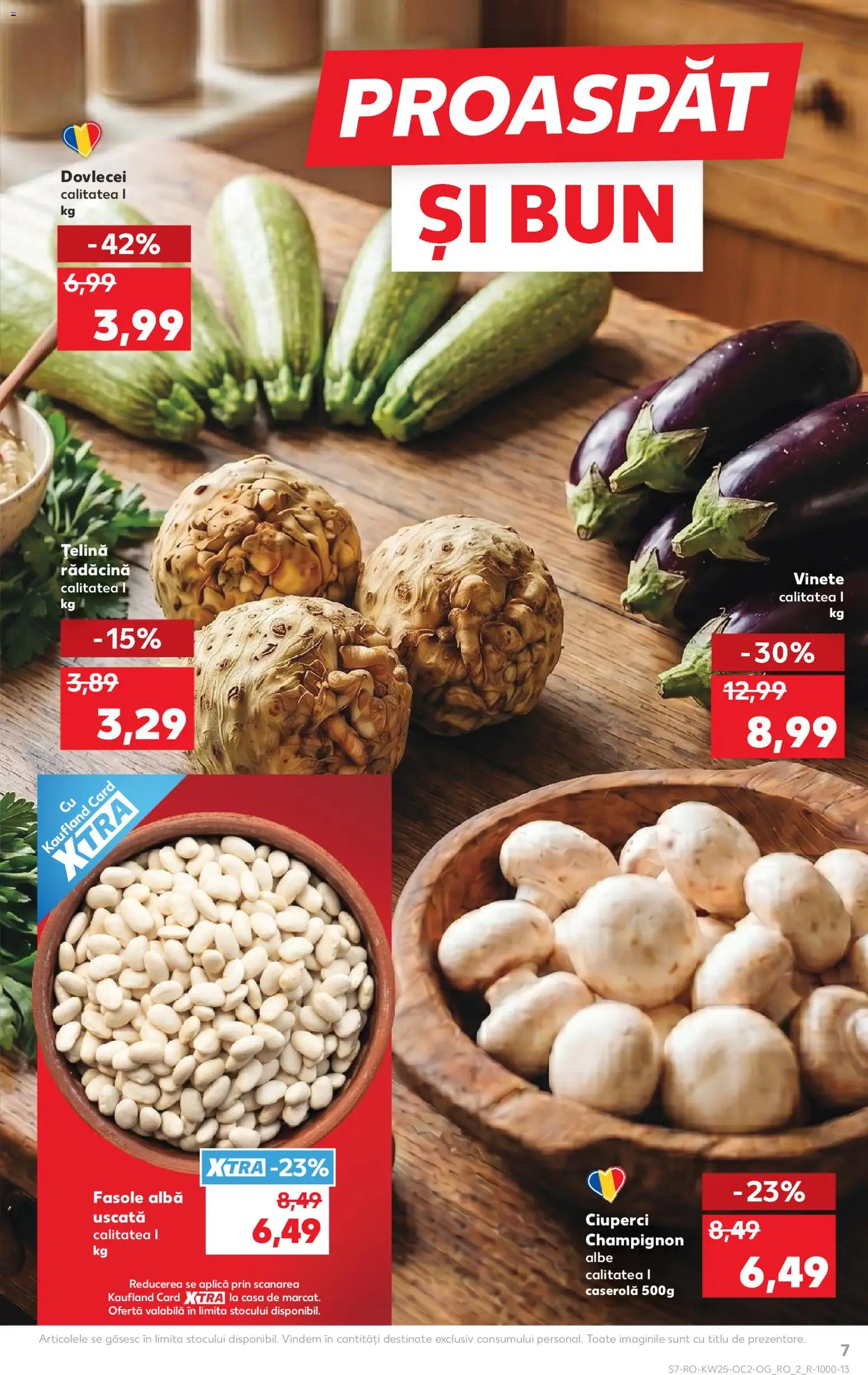 Catalog Kaufland 17 - 22 Iunie 2026 | Pagina 7 | Produse: Țelină, Ciuperci, Fasole albă