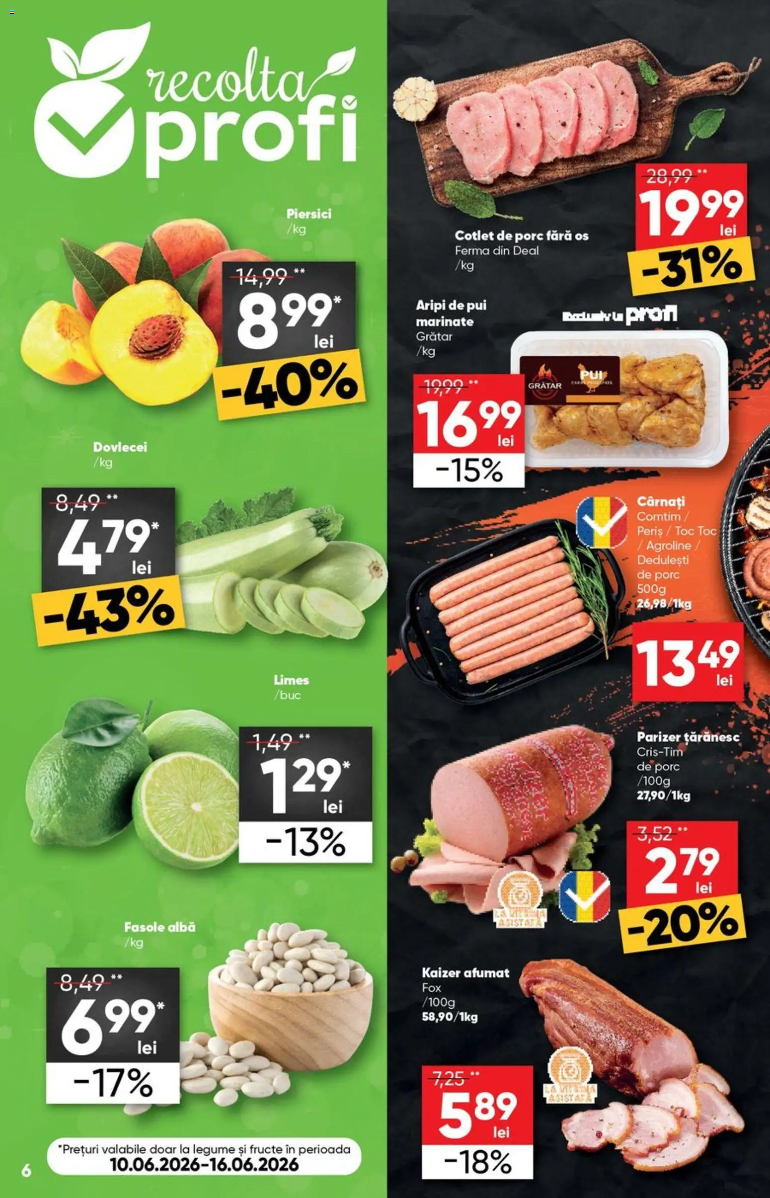 Catalog Profi 10 - 22 Iunie 2026 | Pagina 6 | Produse: Hacıyatmaz Kedi Oyuncağı, Parizer, Fasole albă, Cârnați