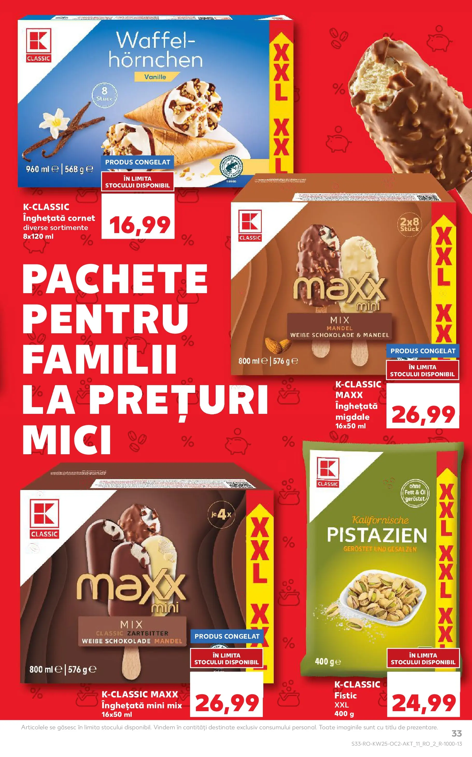 Catalog Kaufland 17 - 22 Iunie 2026 | Pagina 33 | Produse: Mici, Migdale, Fistic, Înghețată