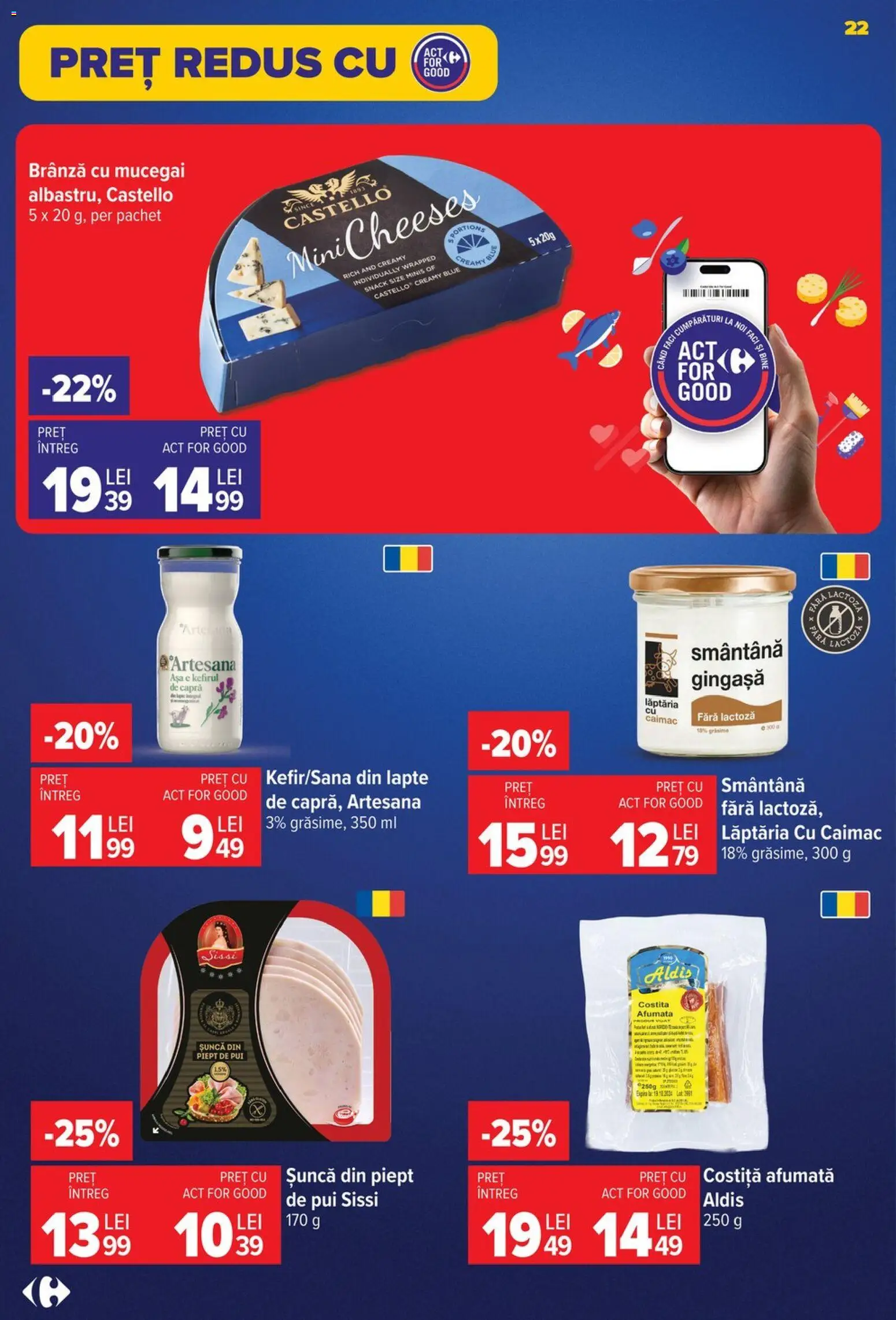 Catalog Carrefour 24 - 29 Iunie 2026 | Pagina 22 | Produse: Hacıyatmaz Kedi Oyuncağı, Brânză cu mucegai, Șuncă, Smântână