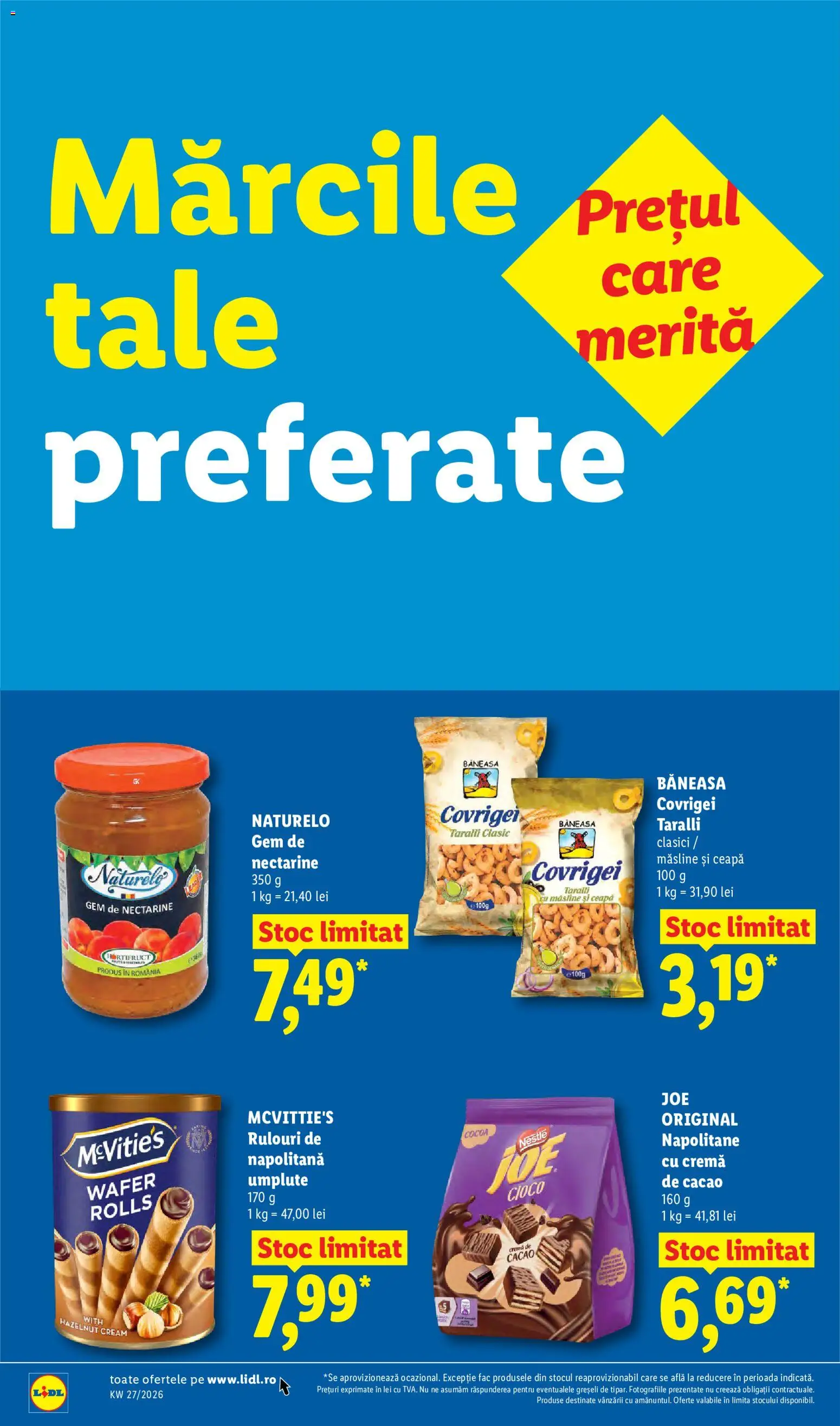 Catalog LIDL 29 Iunie - 4 Iulie 2026 | Pagina 18 | Produse: Măsline, Napolitane, Covrigei, Ceapă