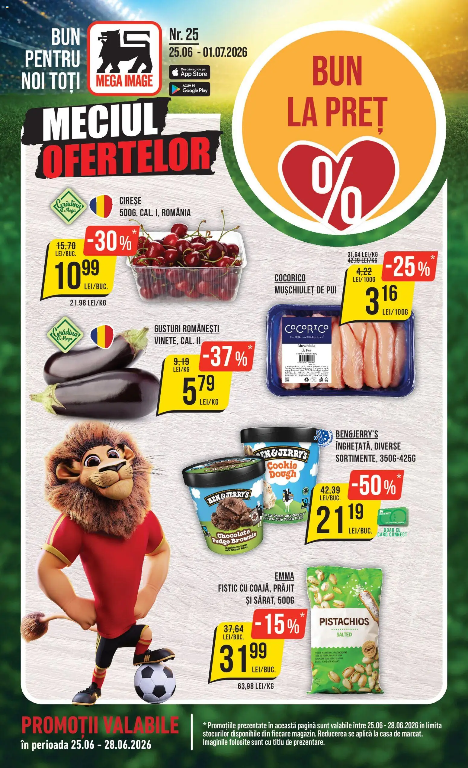 Catalog Mega Image 25 - 30 Iunie 2026 | Pagina 1 | Produse: Hacıyatmaz Kedi Oyuncağı, Fistic, Cireșe