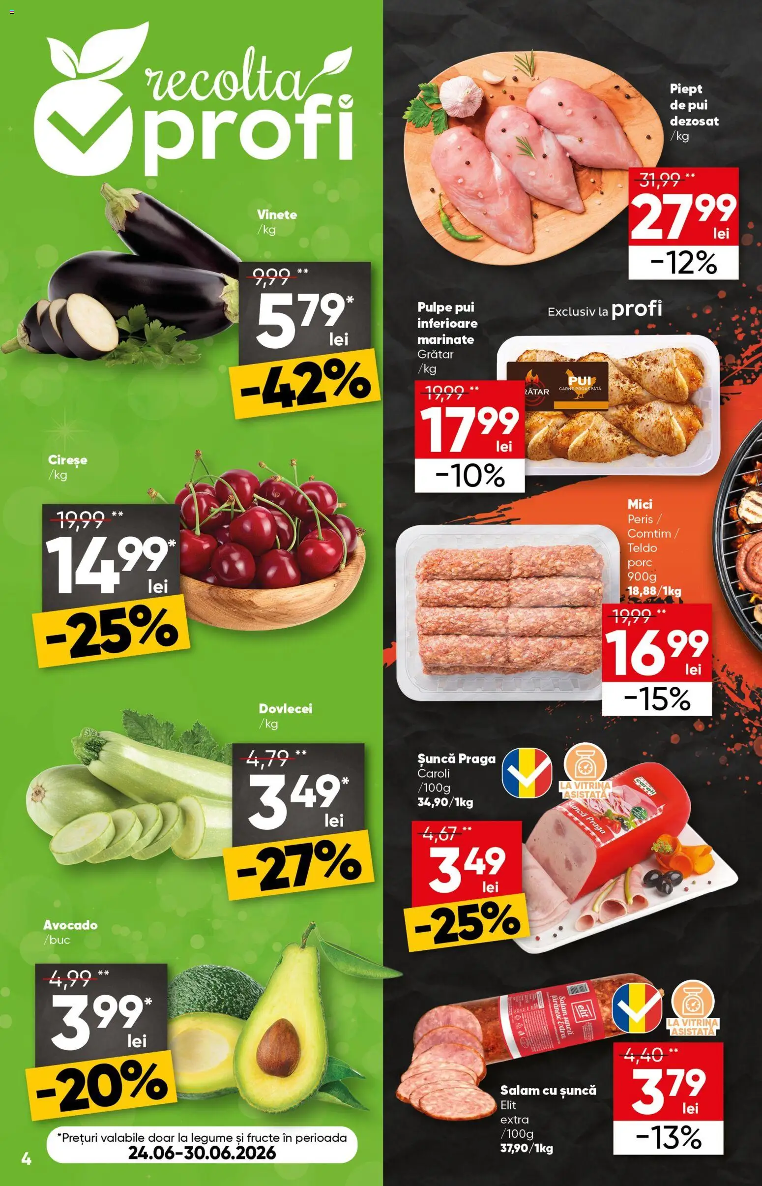 Catalog Profi 24 Iunie - 6 Iulie 2026 | Pagina 4 | Produse: Hacıyatmaz Kedi Oyuncağı, Mici, Șuncă, Legume