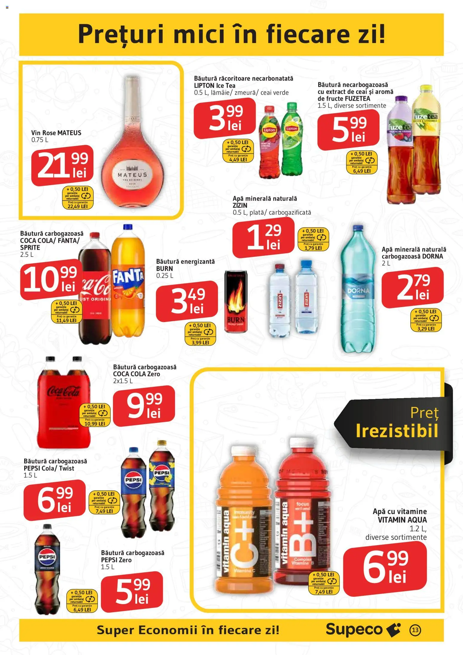 Catalog Supeco 25 Iunie - 7 Iulie 2026 | Pagina 13 | Produse: Băutură energizantă, Ice tea, Apă, Fructe