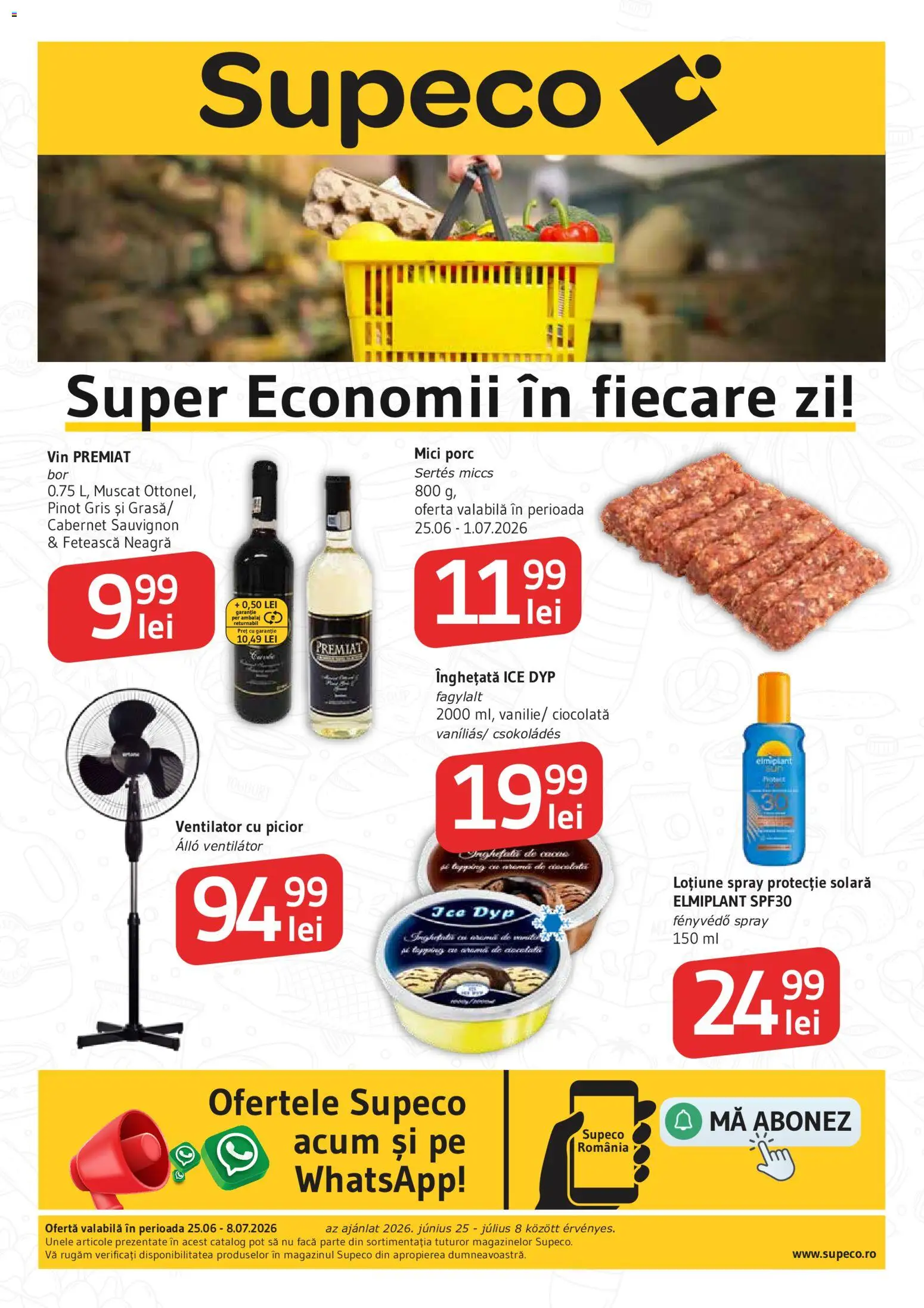 Catalog Supeco 25 Iunie - 7 Iulie 2026 | Pagina 1 | Produse: Ventilator, Ciocolată, Vin, Înghețată