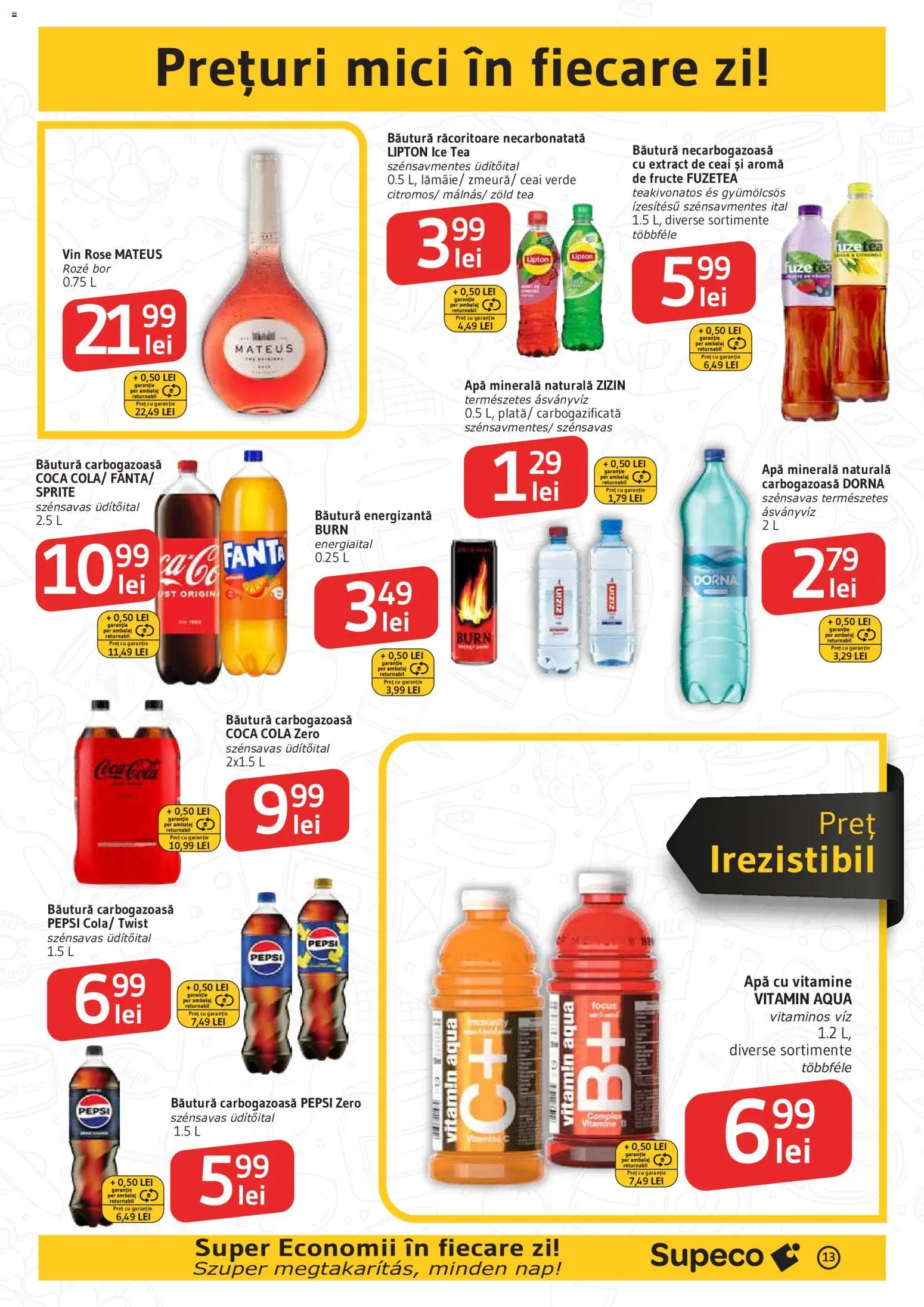 Catalog Supeco 25 Iunie - 7 Iulie 2026 | Pagina 13 | Produse: Mici, Băutură energizantă, Apă cu vitamine, Apă