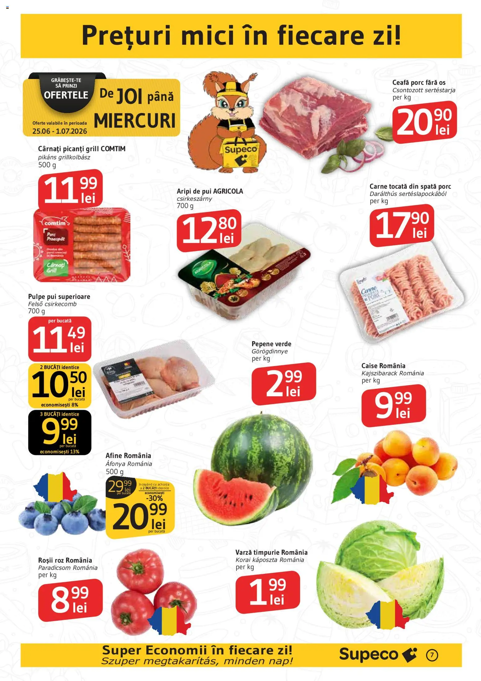 Catalog Supeco 25 Iunie - 7 Iulie 2026 | Pagina 7 | Produse: Grill, Hacıyatmaz Kedi Oyuncağı, Mici, Ahtapot