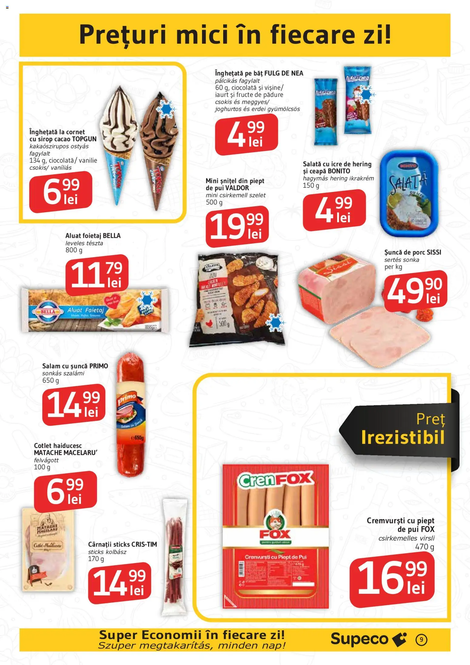 Catalog Supeco 25 Iunie - 7 Iulie 2026 | Pagina 9 | Produse: Hacıyatmaz Kedi Oyuncağı, Mici, Sirop, Ceapă