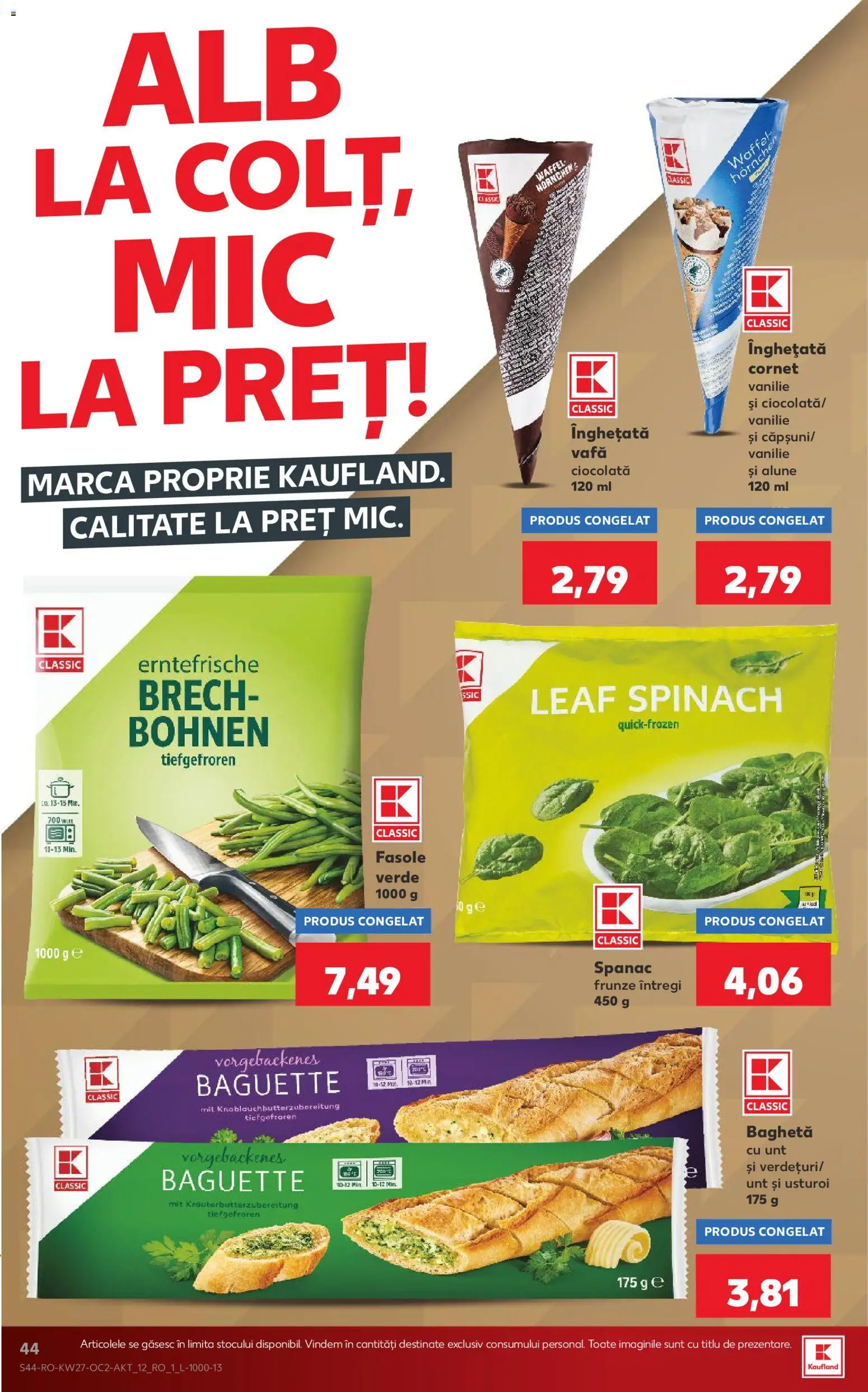Catalog Kaufland 1 - 6 Iulie 2026 | Pagina 44 | Produse: Alune, Ciocolată, Fasole verde, Înghețată