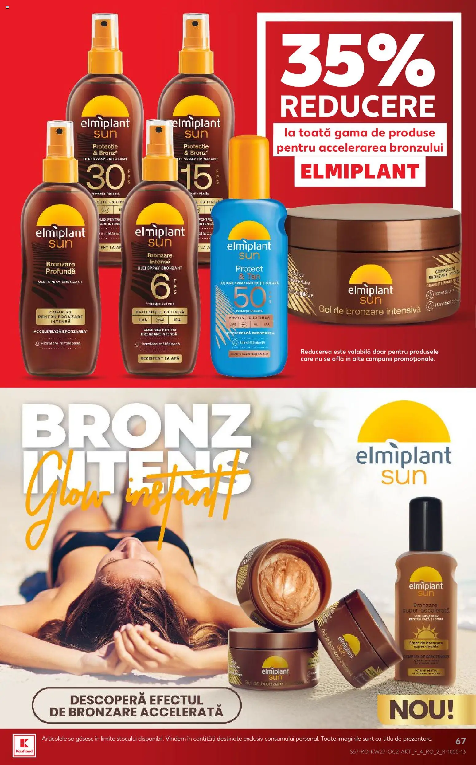 Catalog Kaufland 1 - 6 Iulie 2026 | Pagina 67 | Produse: Gel de bronzare, Ulei, Protecție solară, Apă
