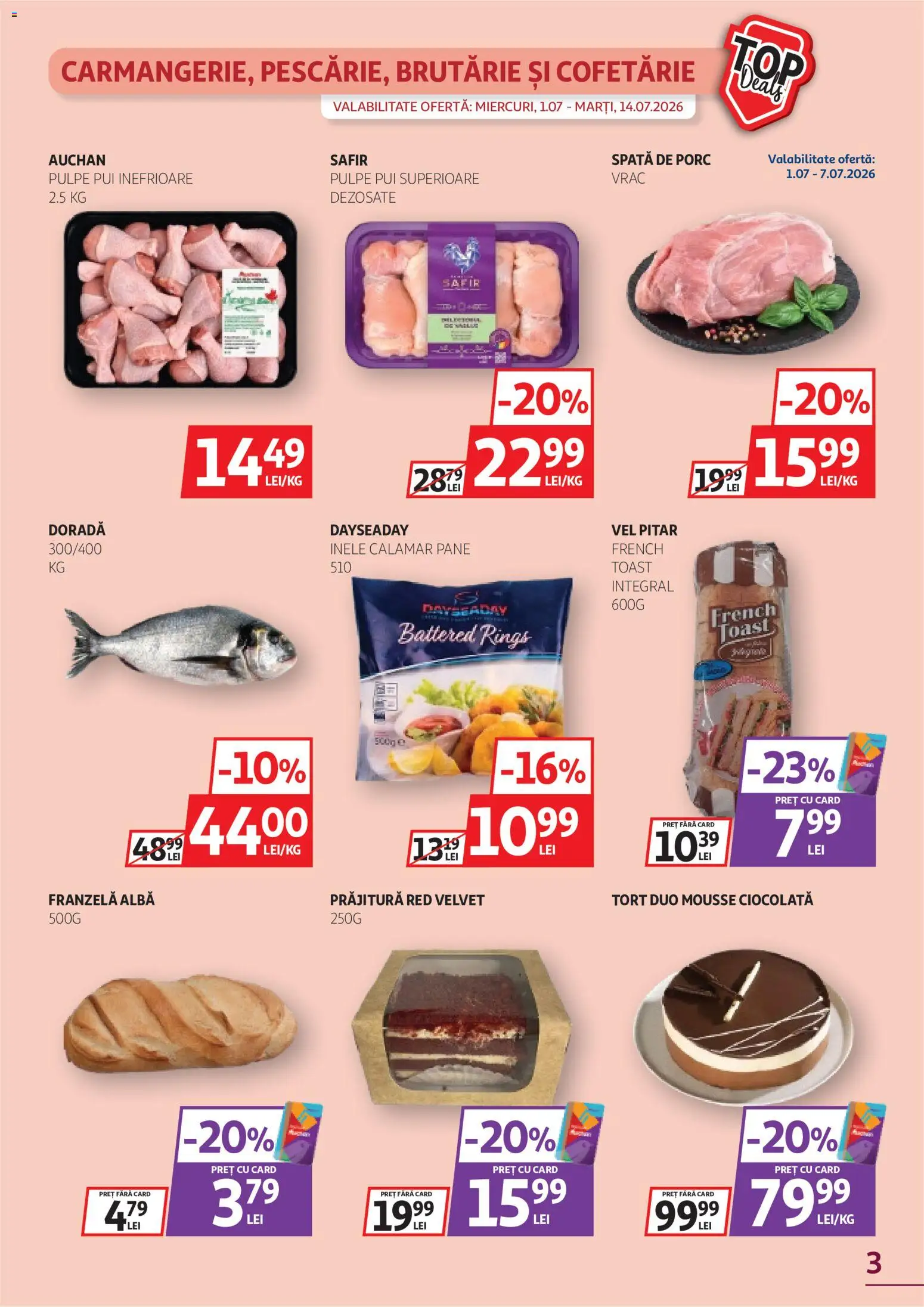 Catalog Auchan 1 - 13 Iulie 2026 | Pagina 3 | Produse: Hacıyatmaz Kedi Oyuncağı, Prăjitură, Tort, Ciocolată