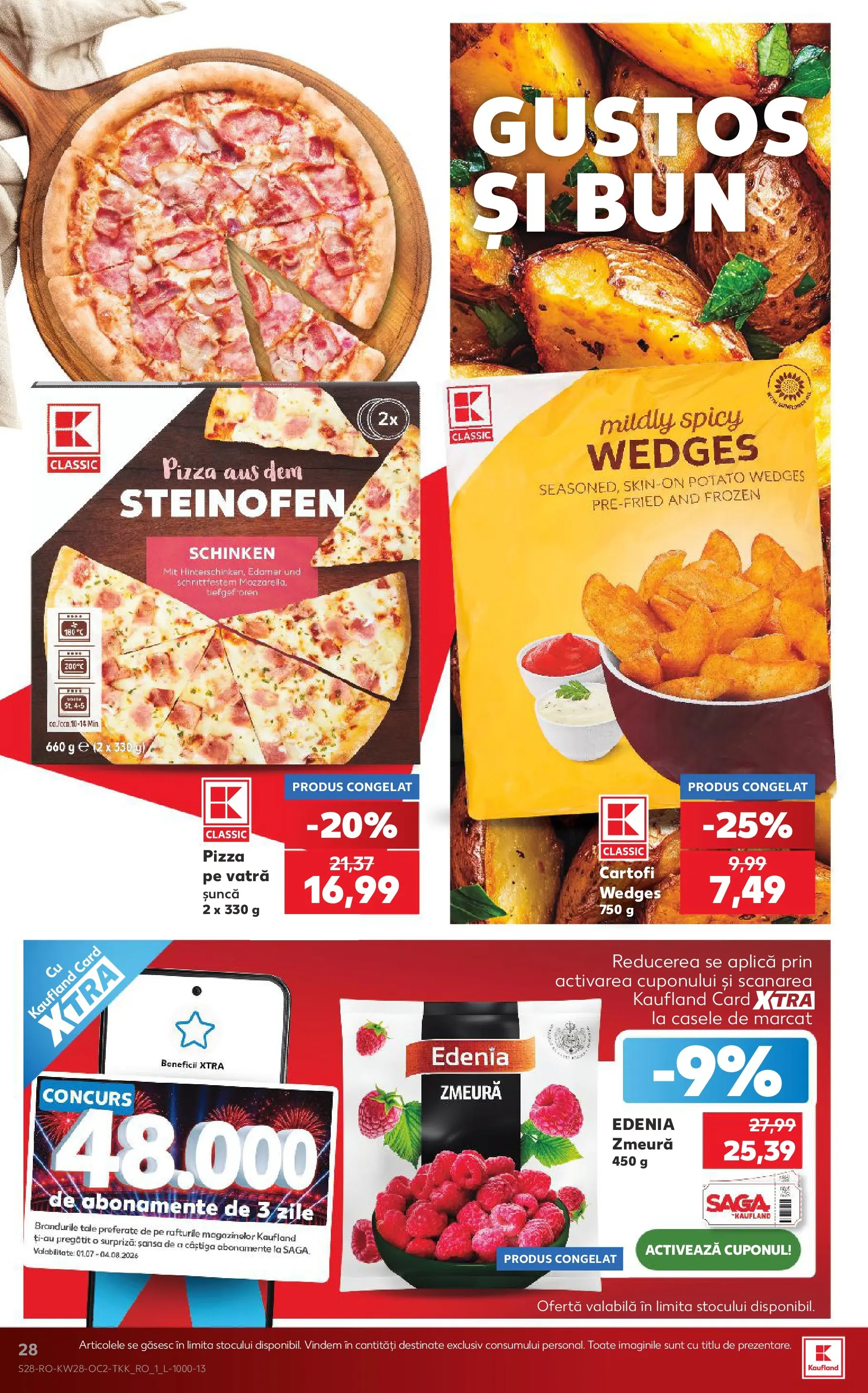 Catalog Kaufland 8 - 13 Iulie 2026 | Pagina 28 | Produse: Zmeură, Șuncă, Pizza, Cartofi