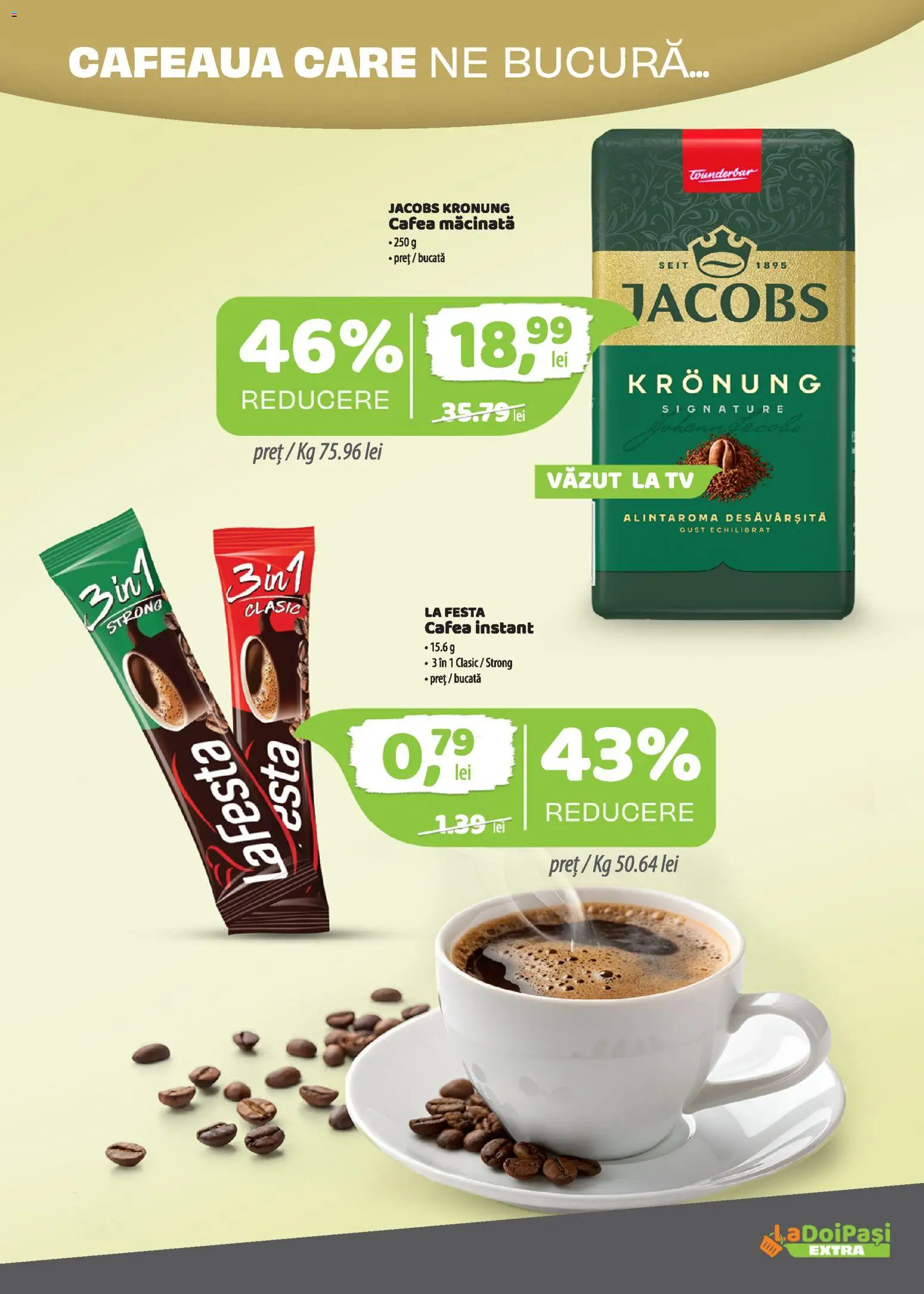 Catalog LaDoiPași 1 - 14 Iulie 2026 | Pagina 10 | Produse: Köpek çiti, Cafea