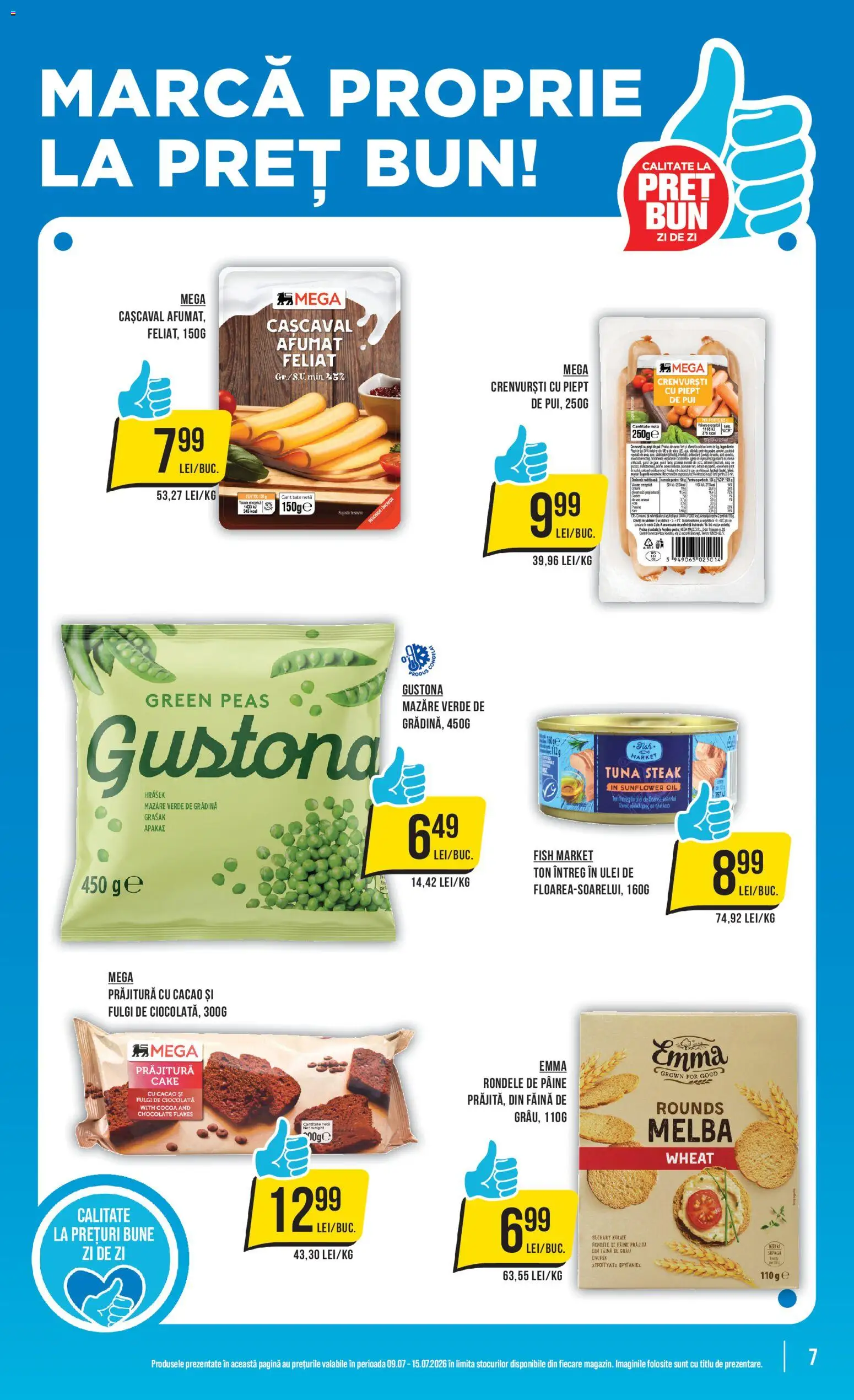 Catalog Mega Image 9 - 14 Iulie 2026 | Pagina 7 | Produse: Cașcaval, Pâine, Făină, Fulgi