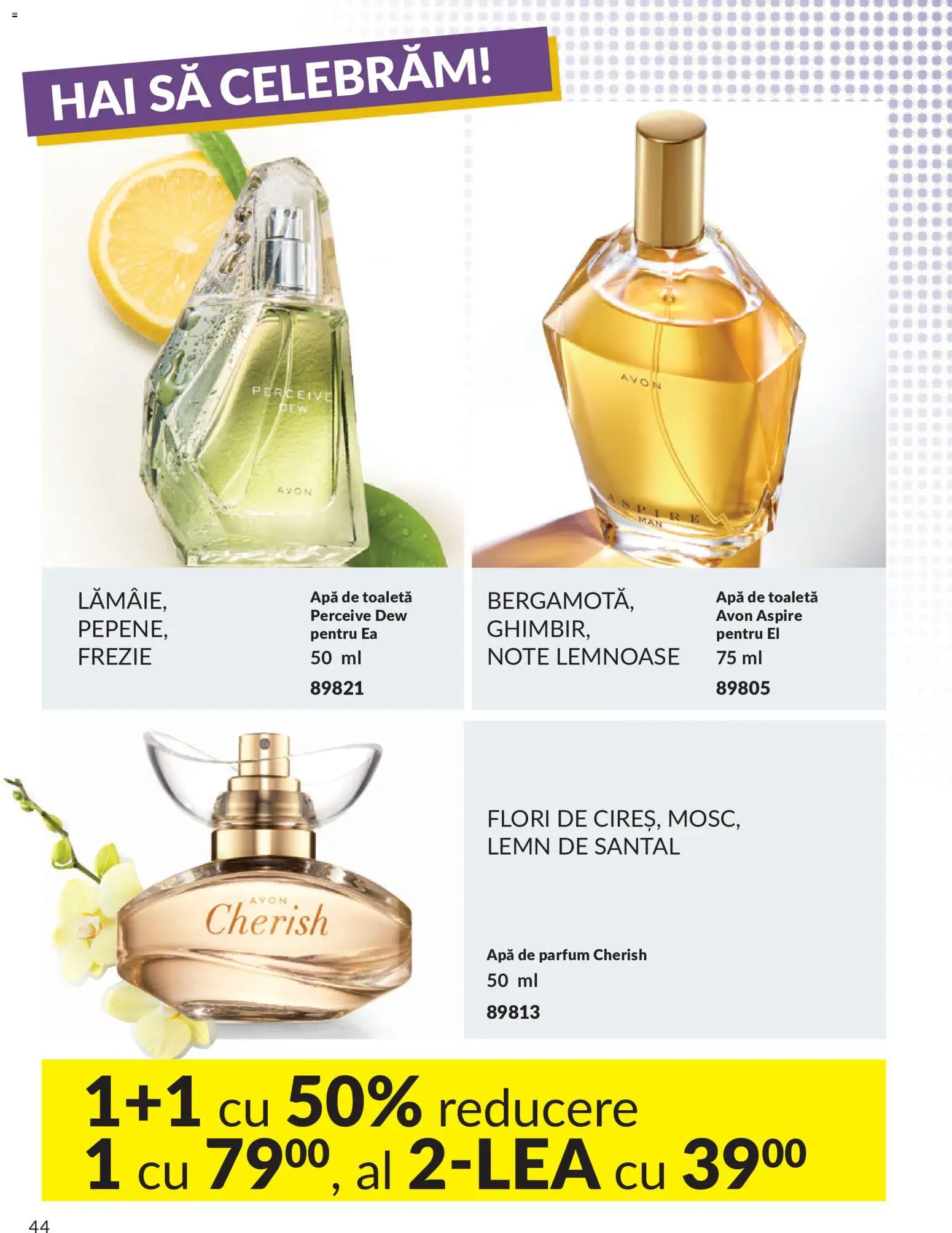 Catalog Avon 9 - 30 Iulie 2026 | Pagina 44 | Produse: Apă de parfum, Parfum, Apă de toaletă, Apă