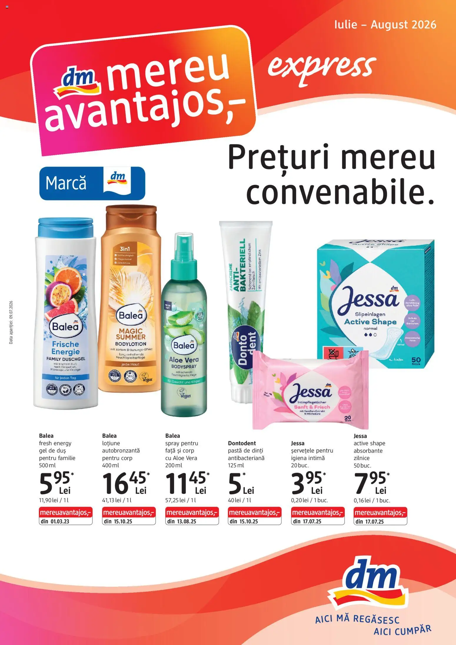 Catalog DM Drogerie Markt 9 Iulie - 3 August 2026 | Pagina 1 | Produse: Aloe vera, Duș, Pastă de dinți, Absorbante