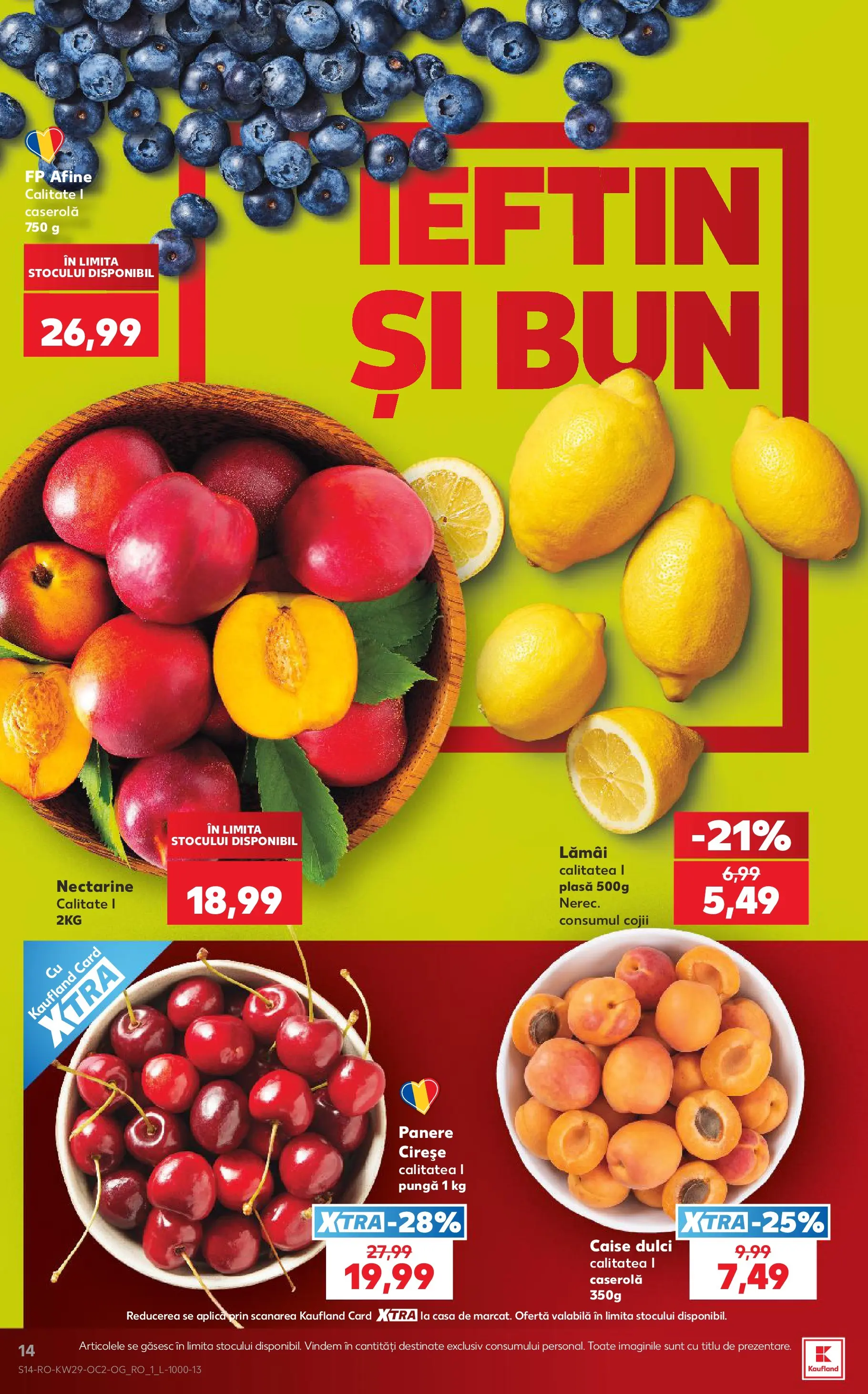 Catalog Kaufland 15 - 20 Iulie 2026 | Pagina 14 | Produse: Afine, Temizlik kovası, Pungă, Cireșe