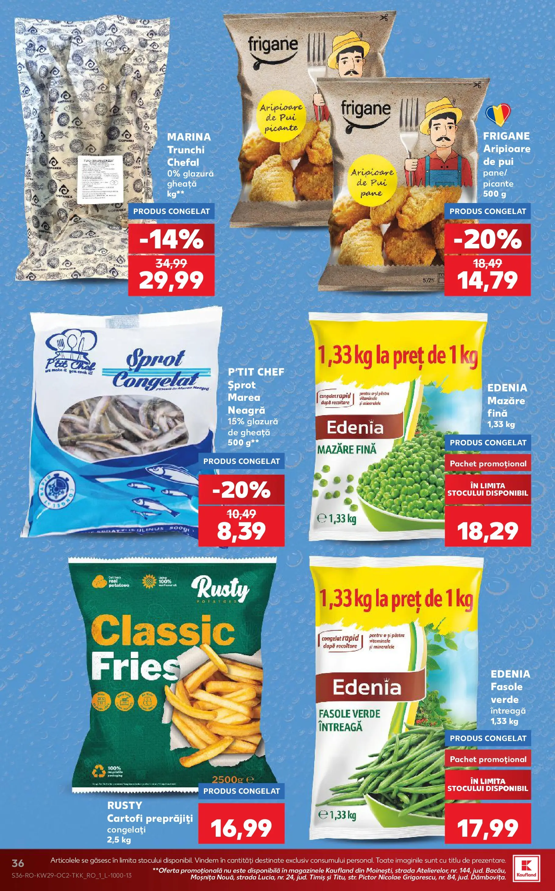 Catalog Kaufland 15 - 20 Iulie 2026 | Pagina 36 | Produse: Mazăre, Hacıyatmaz Kedi Oyuncağı, Fasole verde, Cartofi