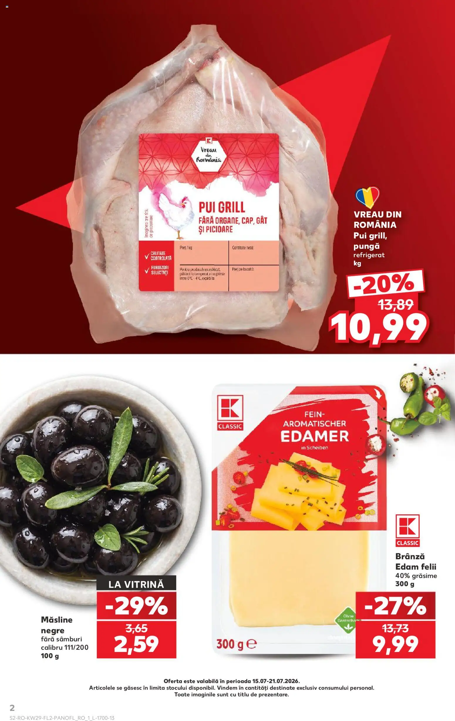 Catalog Kaufland 15 - 20 Iulie 2026 | Pagina 2 | Produse: Pungă, Grill, Hacıyatmaz Kedi Oyuncağı, Măsline