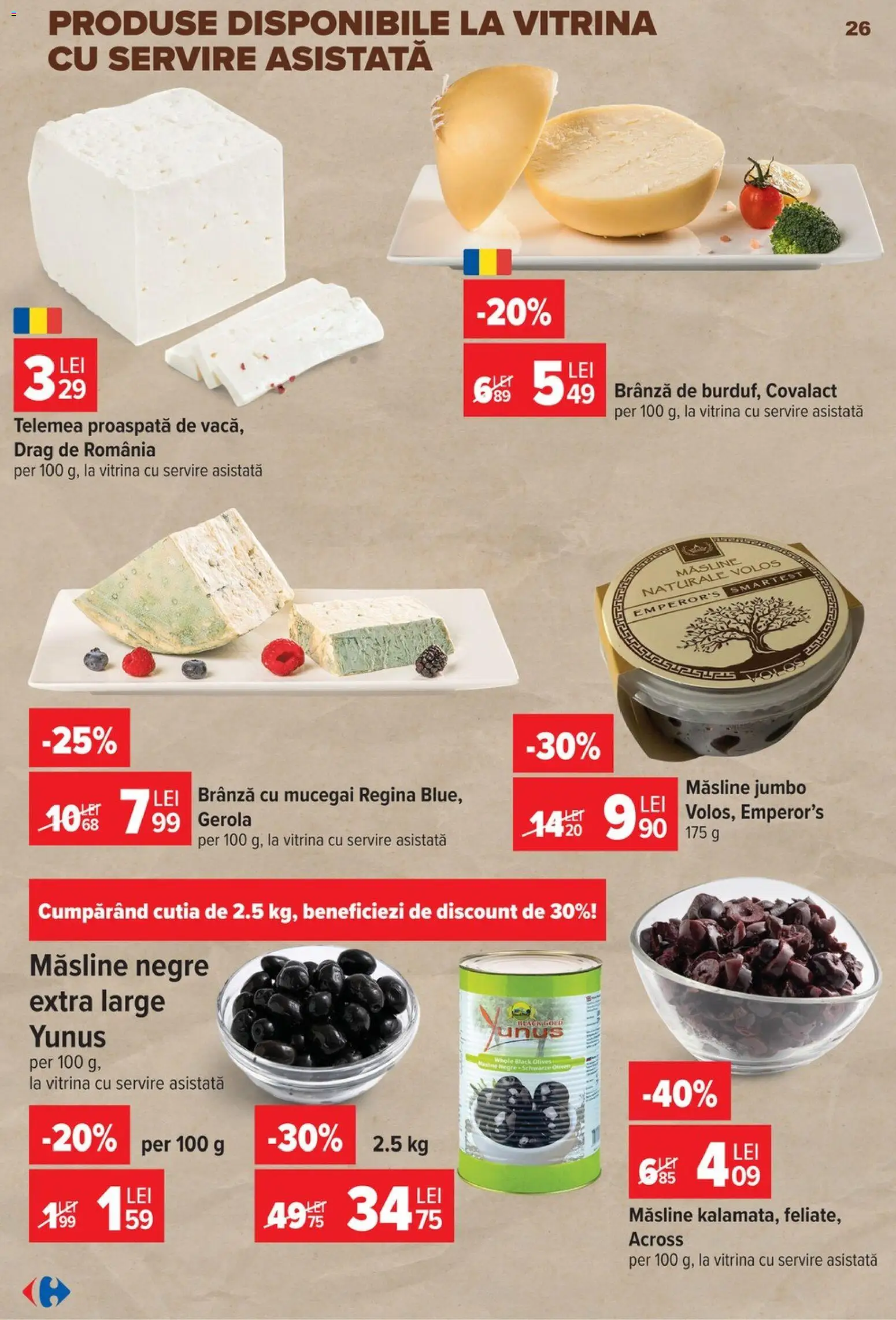 Catalog Carrefour 22 - 27 Iulie 2026 | Pagina 26 | Produse: Vitrină, Măsline, Brânză, Brânză cu mucegai
