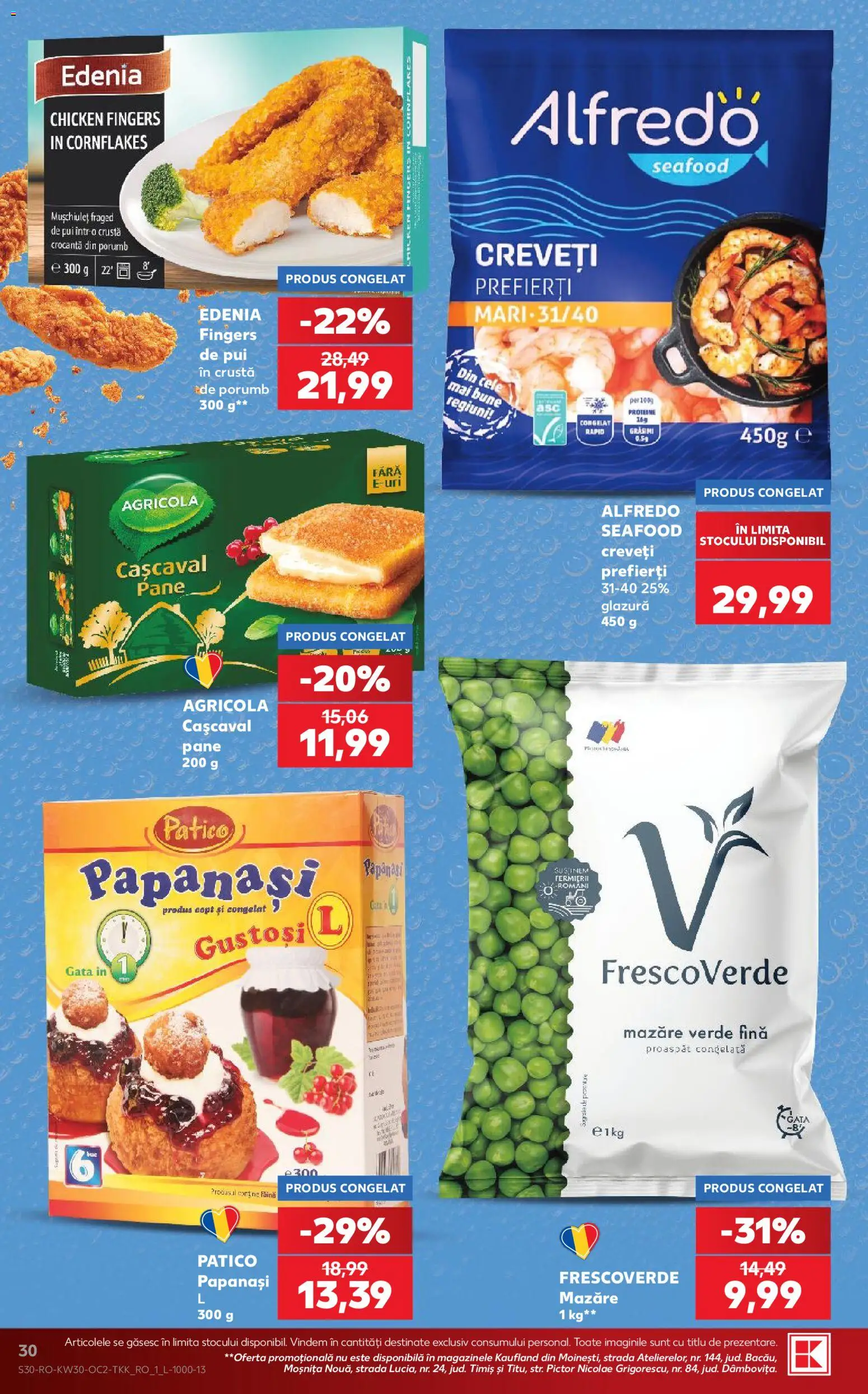 Catalog Kaufland 22 - 27 Iulie 2026 | Pagina 30 | Produse: Mazăre, Hacıyatmaz Kedi Oyuncağı, Cașcaval, Făină