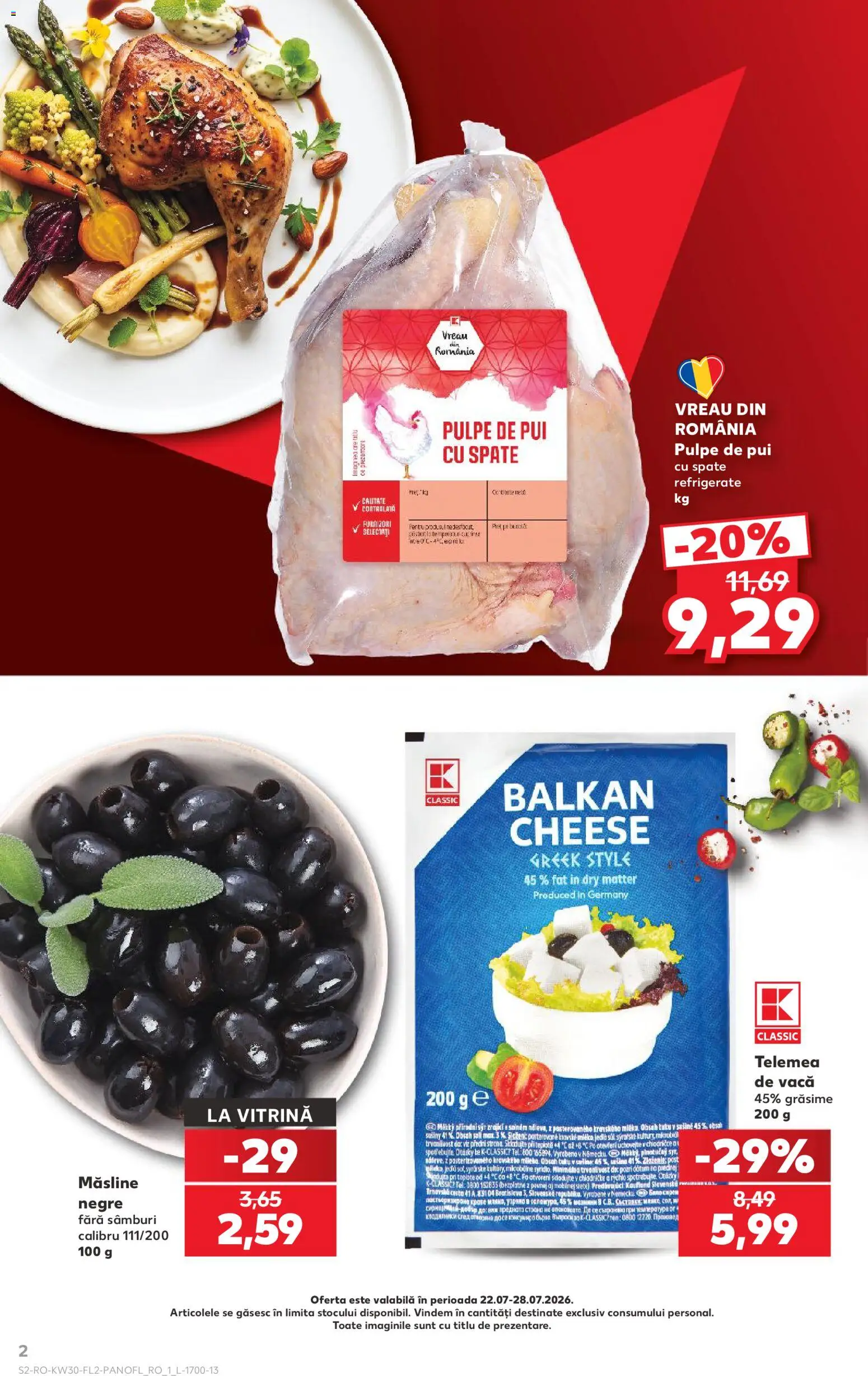 Catalog Kaufland 22 - 27 Iulie 2026 | Pagina 2 | Produse: Hijyenik ped, Hacıyatmaz Kedi Oyuncağı, Vitrină, Măsline