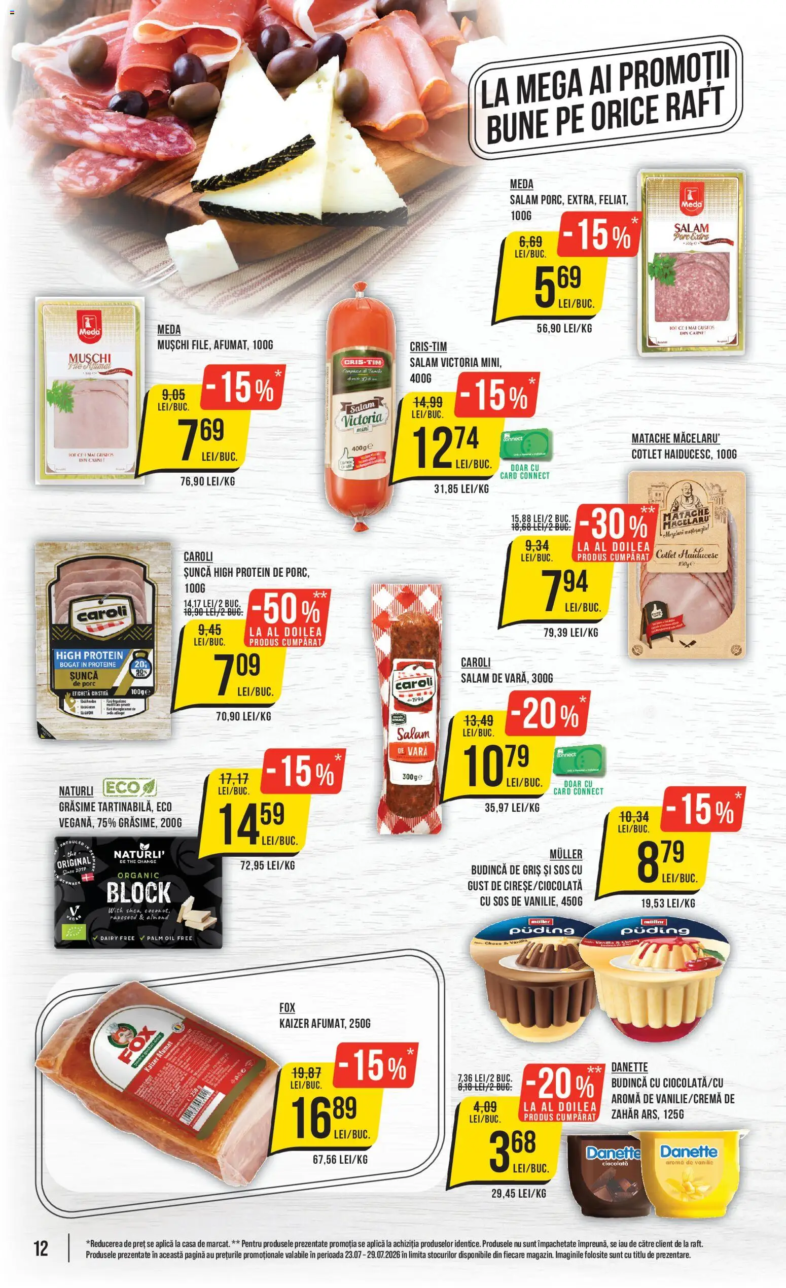 Catalog Mega Image 23 - 28 Iulie 2026 | Pagina 12 | Produse: Raft, Șuncă, Sos, Zahăr