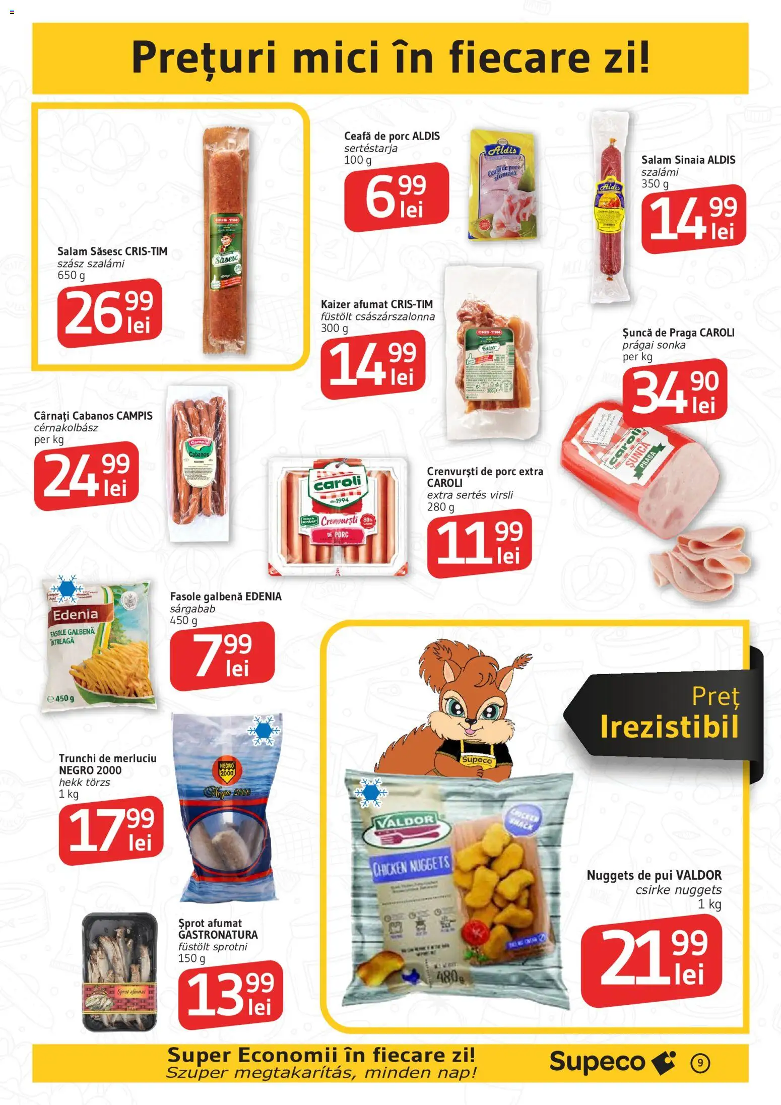 Catalog Supeco 23 Iulie - 4 August 2026 | Pagina 9 | Produse: Hacıyatmaz Kedi Oyuncağı, Mici, Crenvurști, Salam