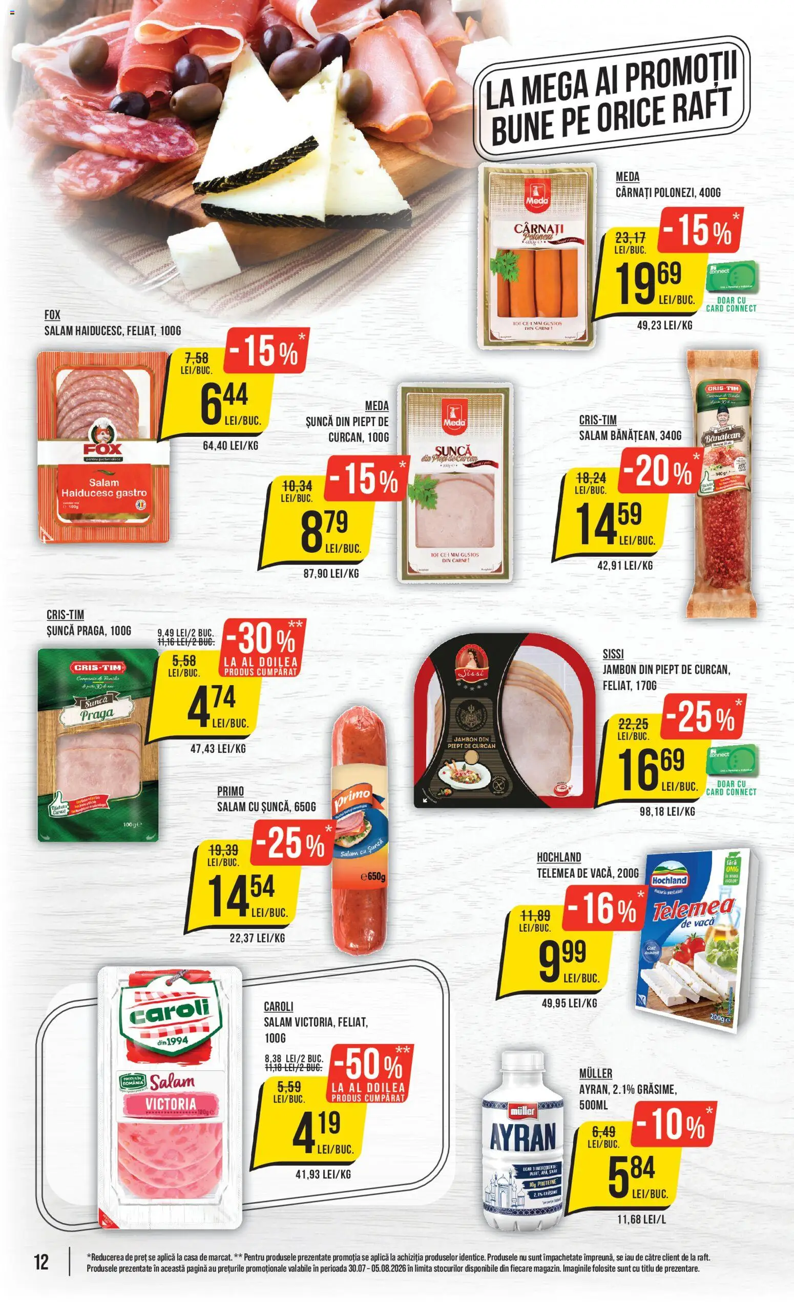 Catalog Mega Image 30 Iulie - 4 August 2026 | Pagina 12 | Produse: Raft, Salam, Șuncă, Cârnați