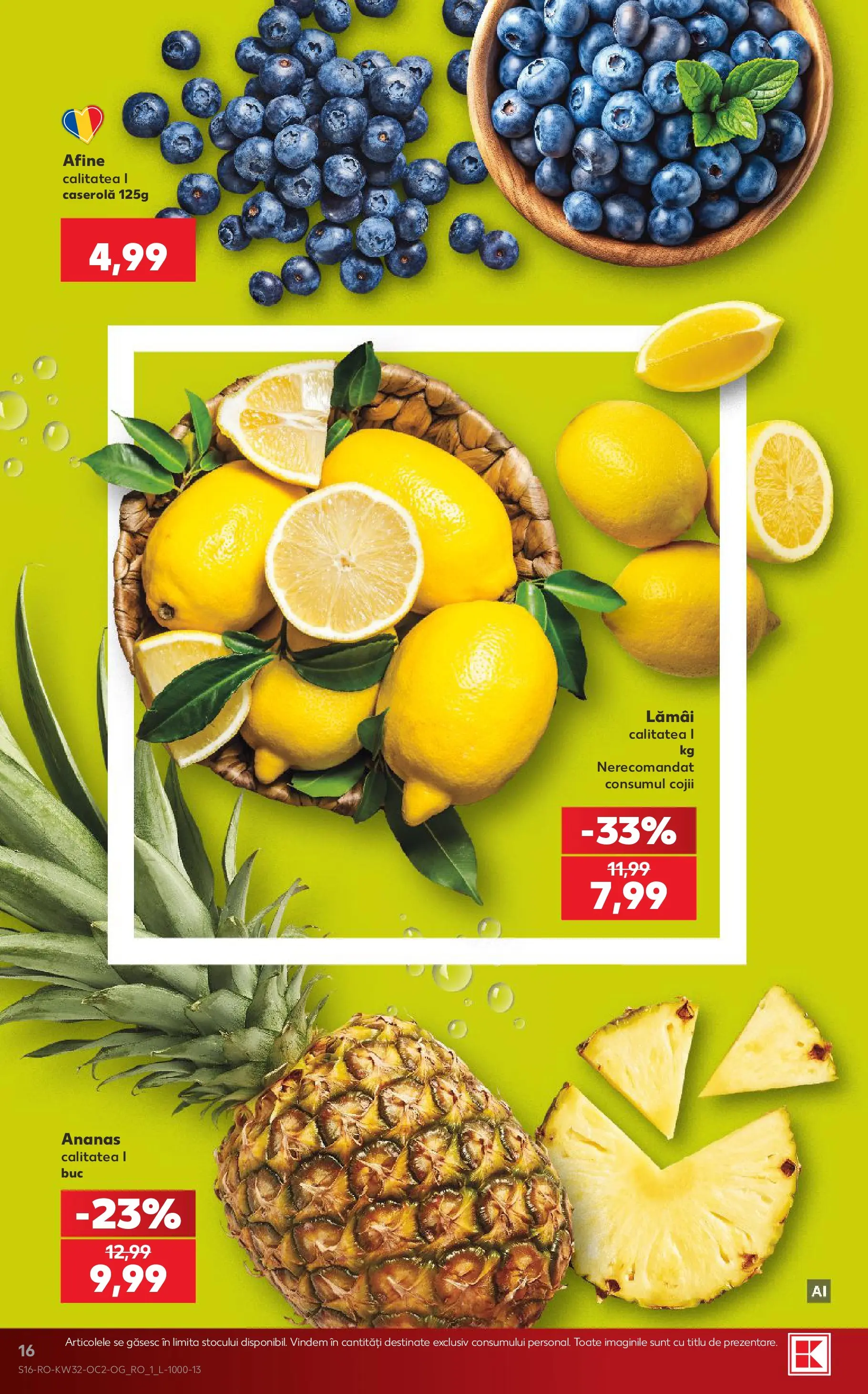 Catalog Kaufland 5 - 10 August 2026 | Pagina 16 | Produse: Afine, Ananas