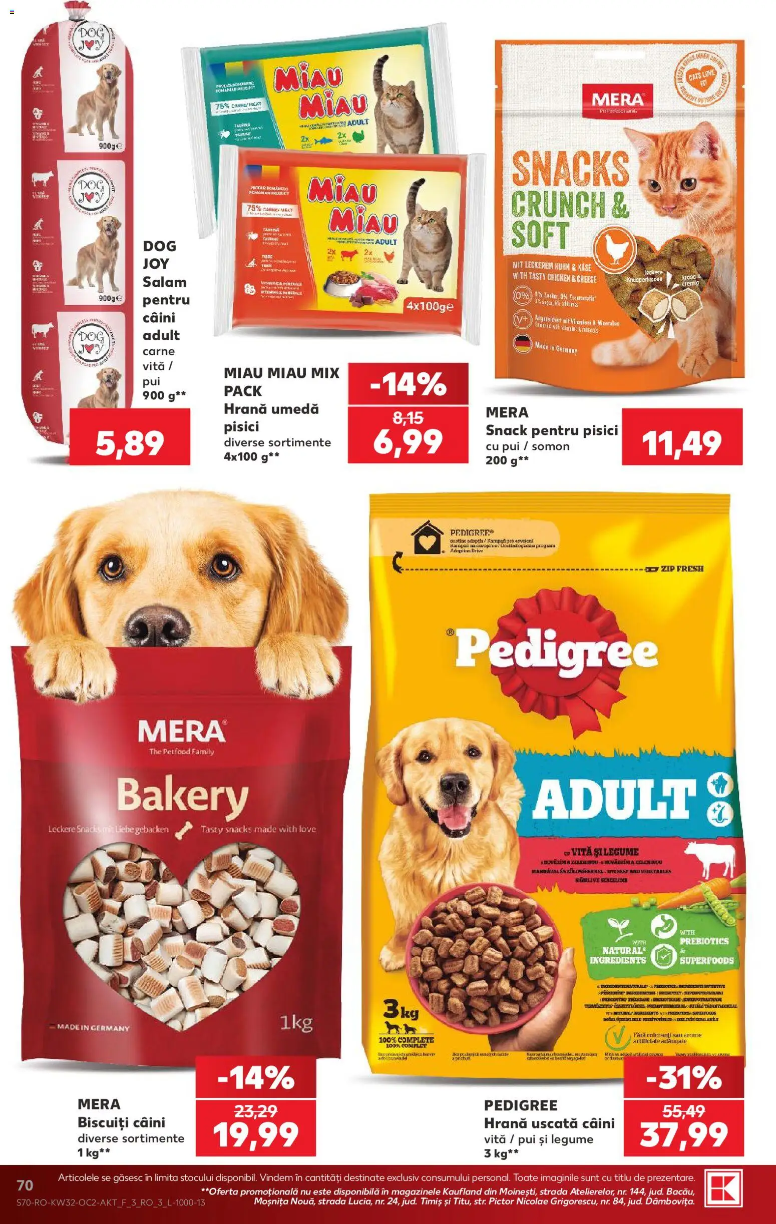 Catalog Kaufland 5 - 10 August 2026 | Pagina 70 | Produse: Hacıyatmaz Kedi Oyuncağı, Salam, Biscuiți, Legume