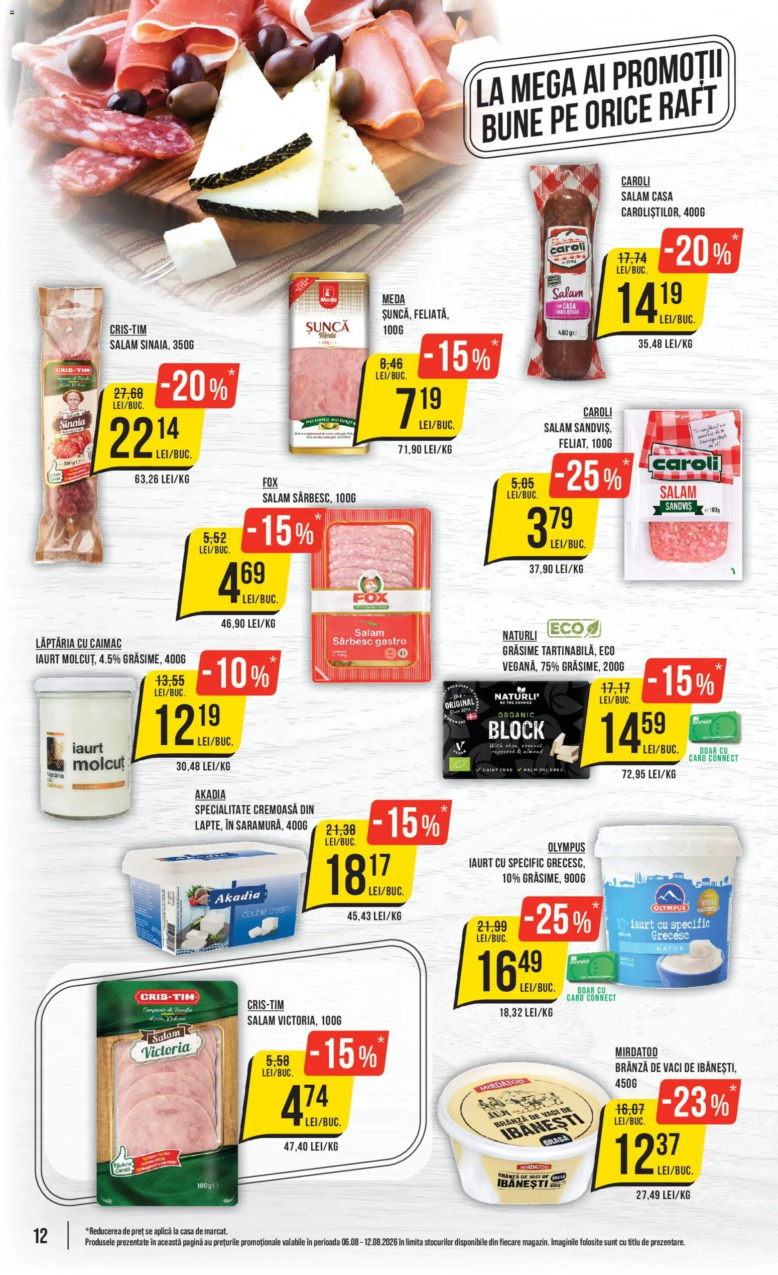 Catalog Mega Image 6 - 11 August 2026 | Pagina 12 | Produse: Brânză, Iaurt, Salam, Șuncă