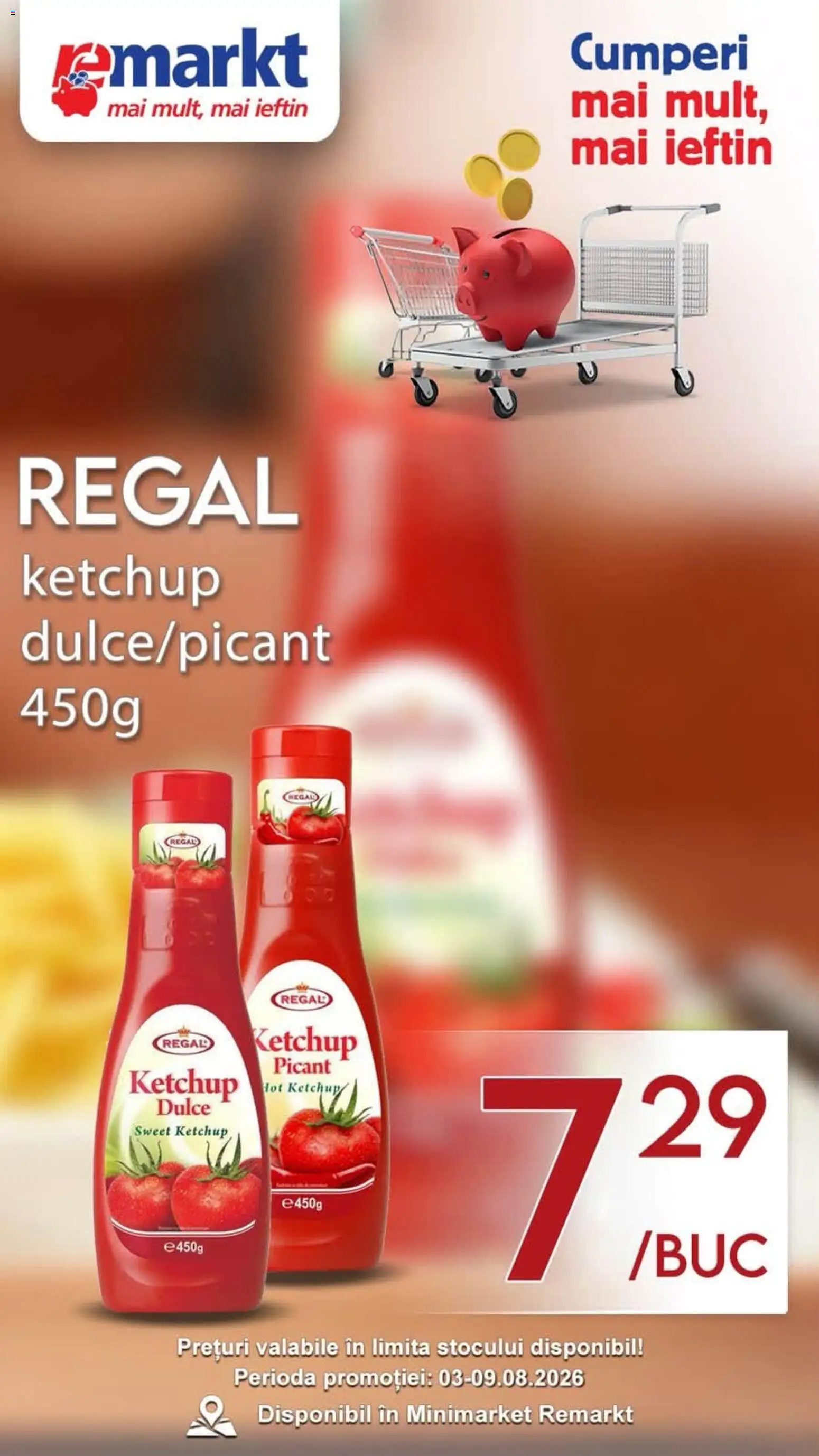 Catalog Remarkt 3 - 8 August 2026 | Pagina 4 | Produse: Ketchup