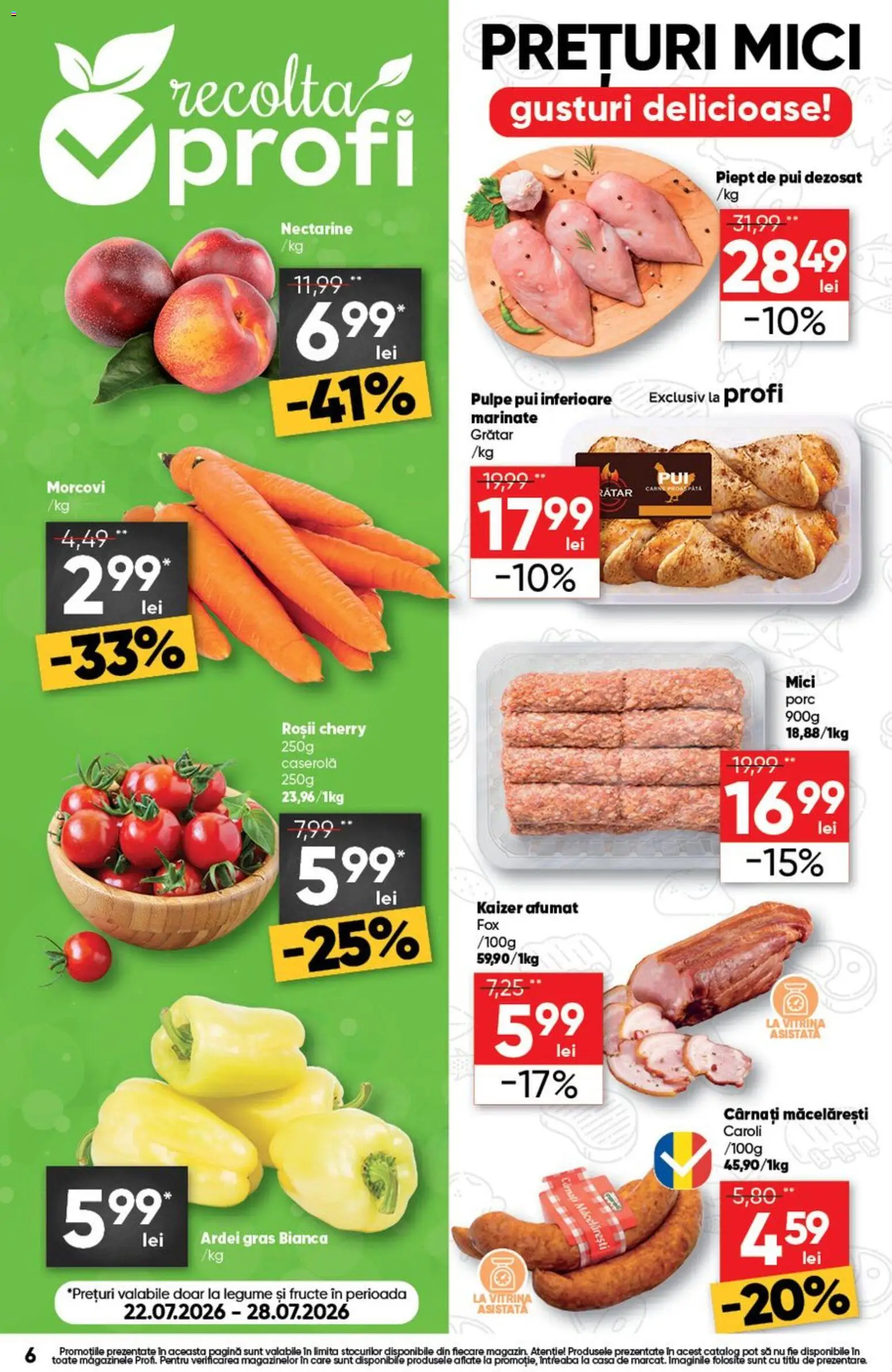Catalog Profi 22 Iulie - 4 August 2026 | Pagina 6 | Produse: Grătar, Hacıyatmaz Kedi Oyuncağı, Roșii, Morcovi