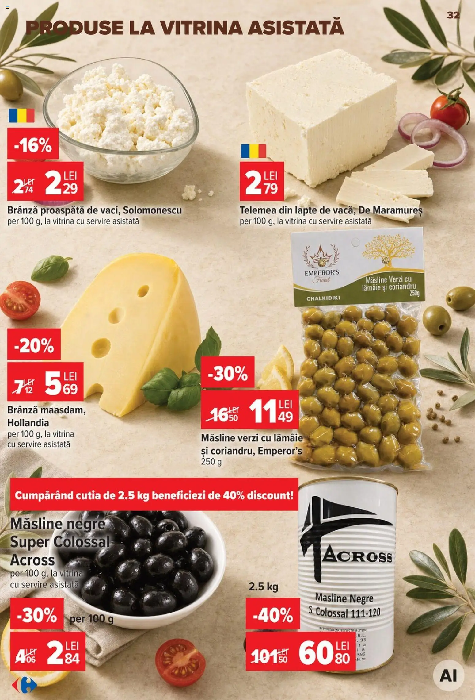 Catalog Carrefour 19 - 24 August 2026 | Pagina 32 | Produse: Masline negre, Branza proaspata, Măsline, Lapte