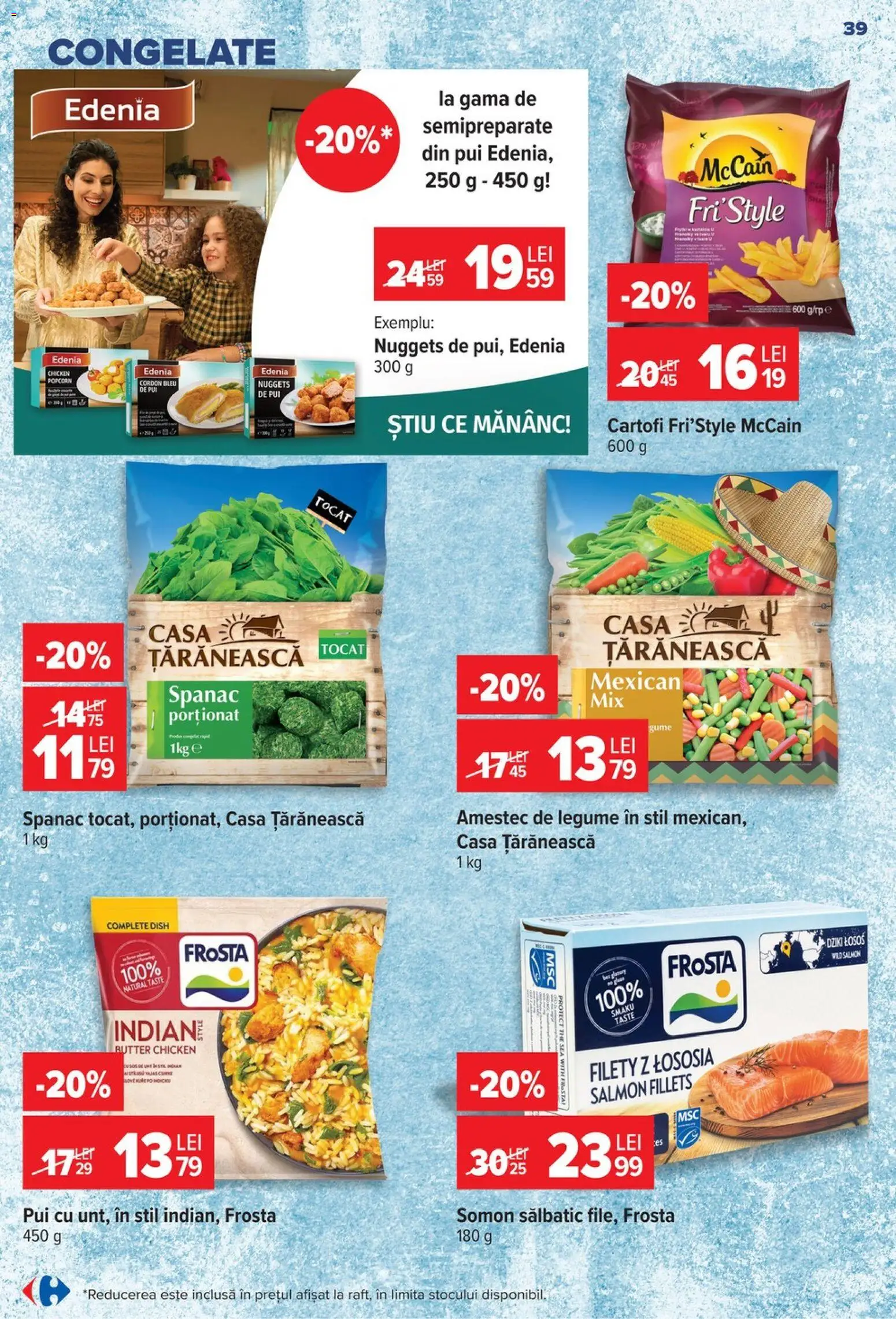 Catalog Carrefour 19 - 24 August 2026 | Pagina 39 | Produse: Pui, Spanac, Amestec, Legume
