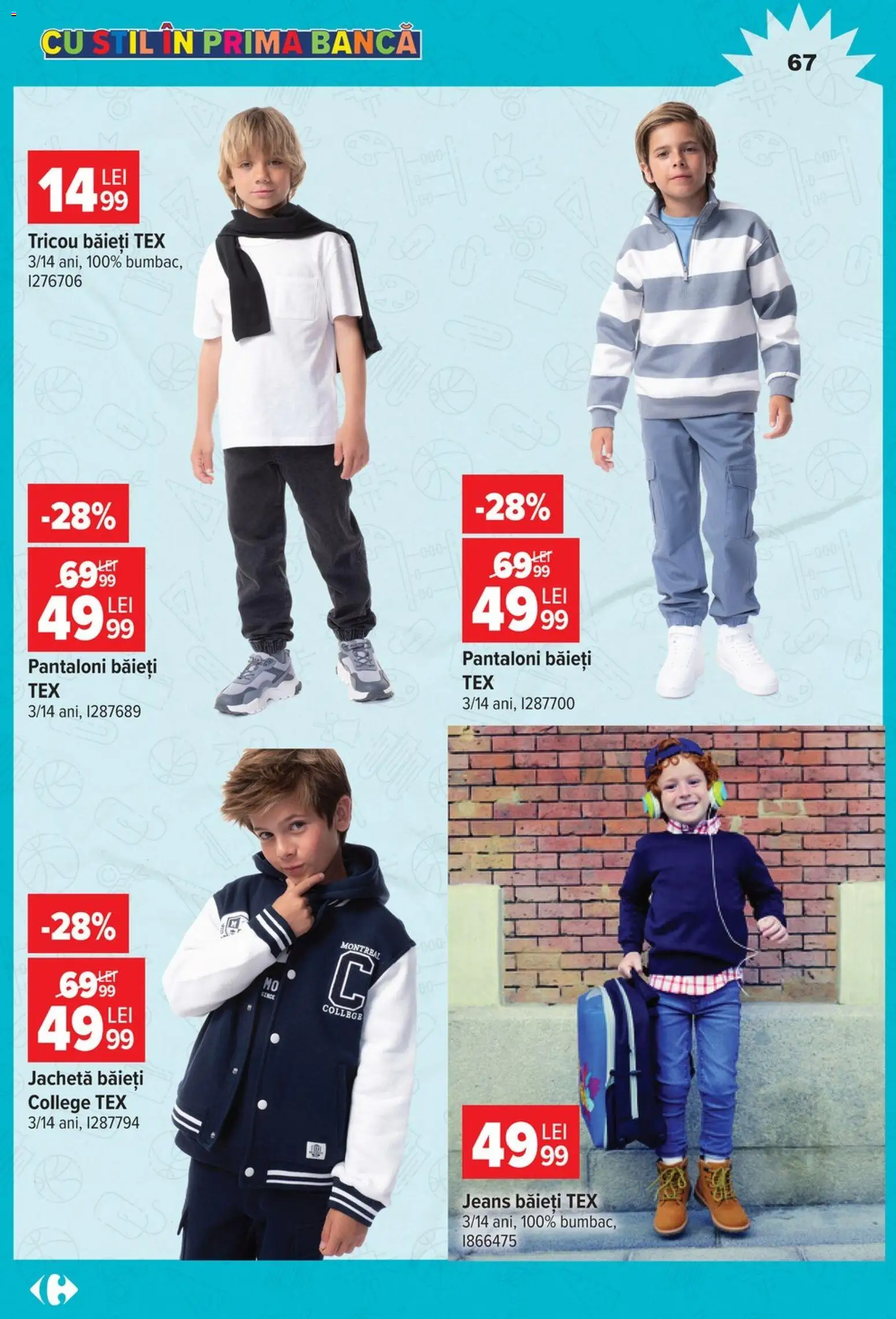 Catalog Carrefour 12 August - 14 Septembrie 2026 | Pagina 67 | Produse: Jachetă, Bancă, Tricou, Tex