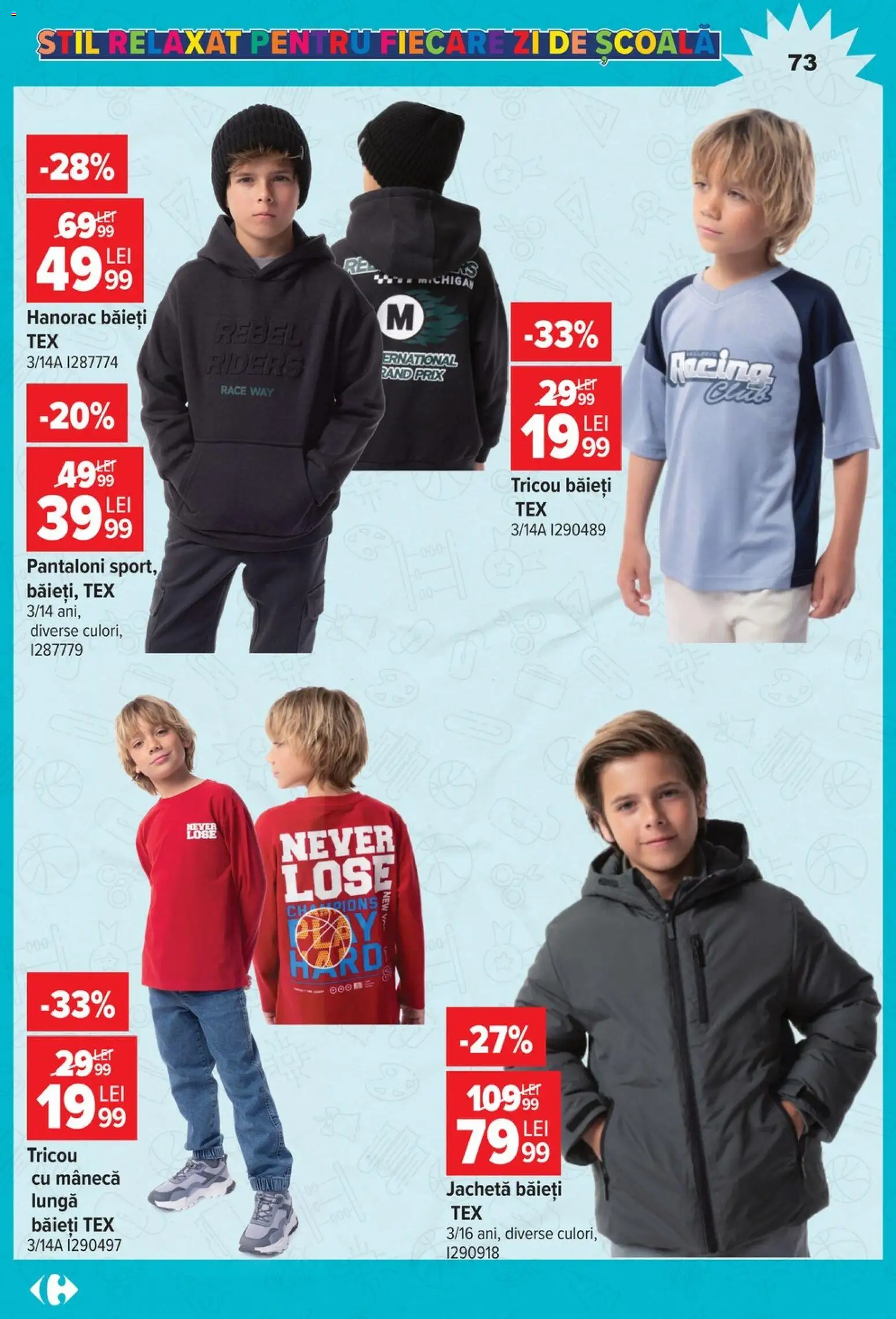 Catalog Carrefour 12 August - 14 Septembrie 2026 | Pagina 73 | Produse: Tricou, Pantaloni, Hanorac, Tex