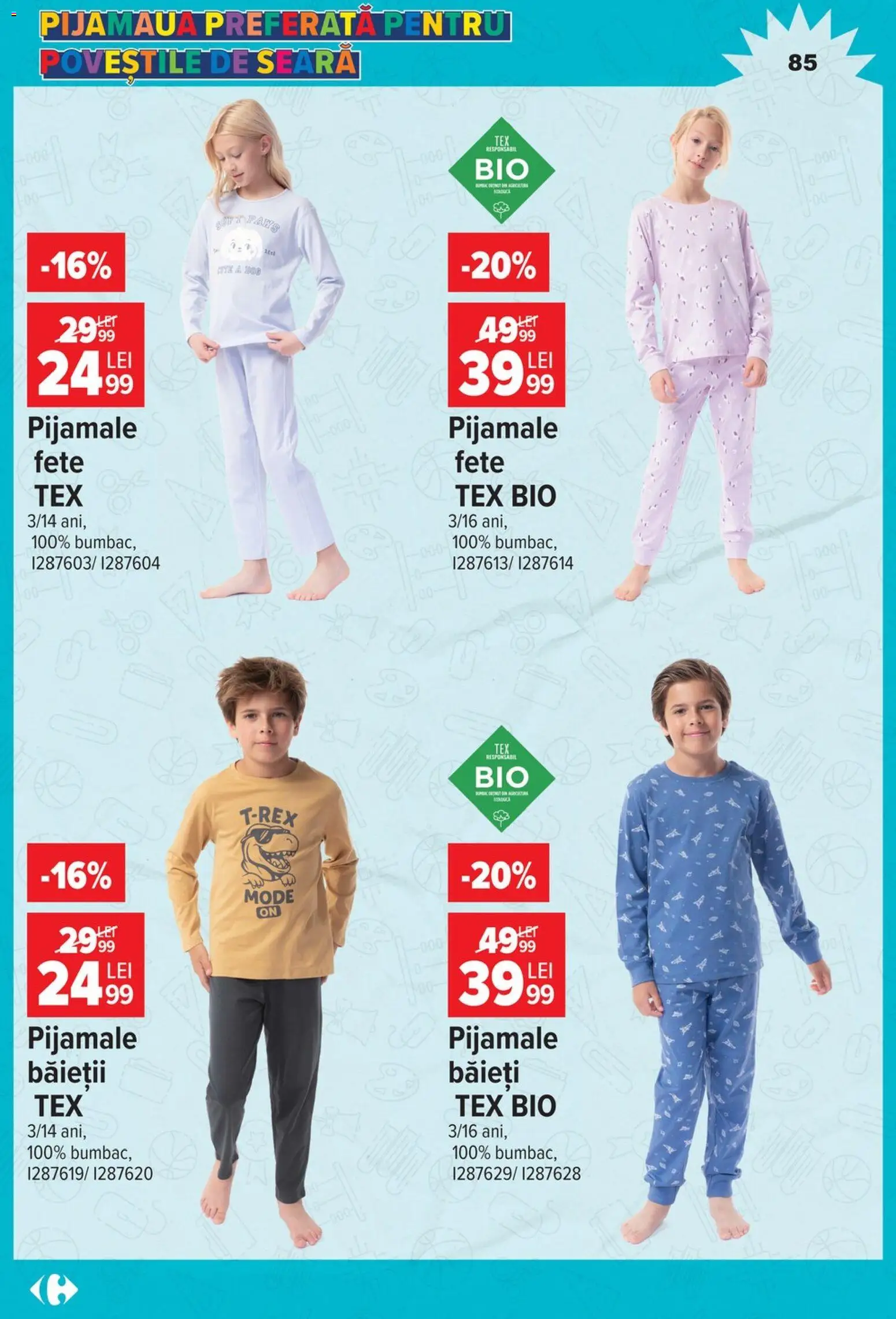 Catalog Carrefour 12 August - 14 Septembrie 2026 | Pagina 85 | Produse: Bio, Pijamale, Tex