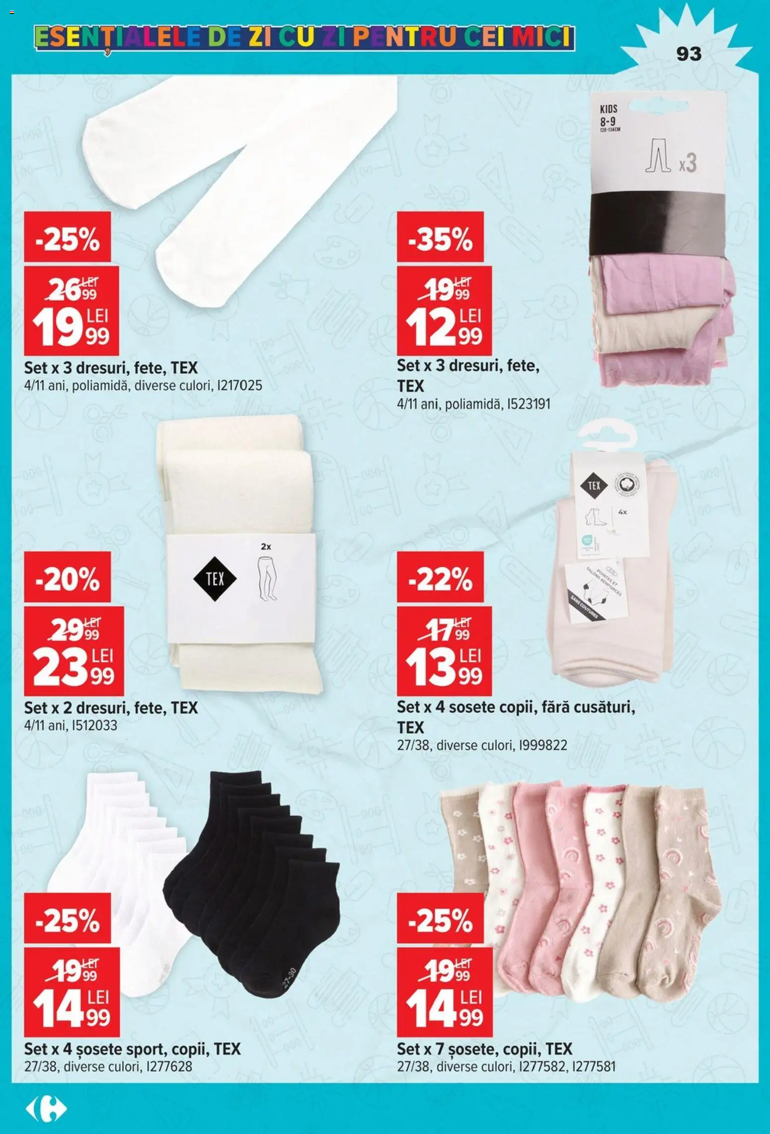 Catalog Carrefour 12 August - 14 Septembrie 2026 | Pagina 93 | Produse: Mici, Șosete, Tex