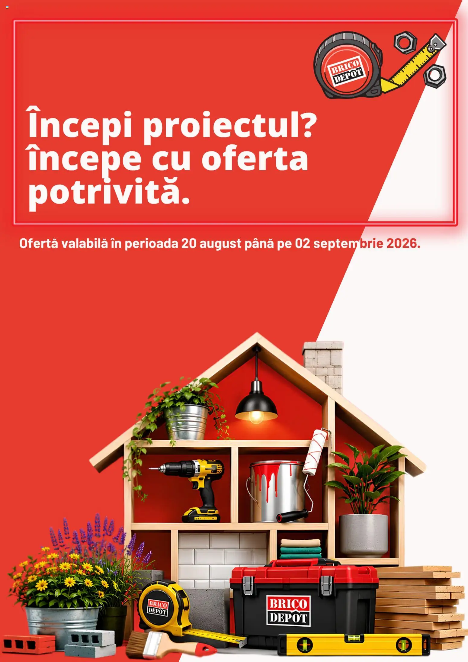 Catalog Brico Depot 20 August - 1 Septembrie 2026 | Pagina 1