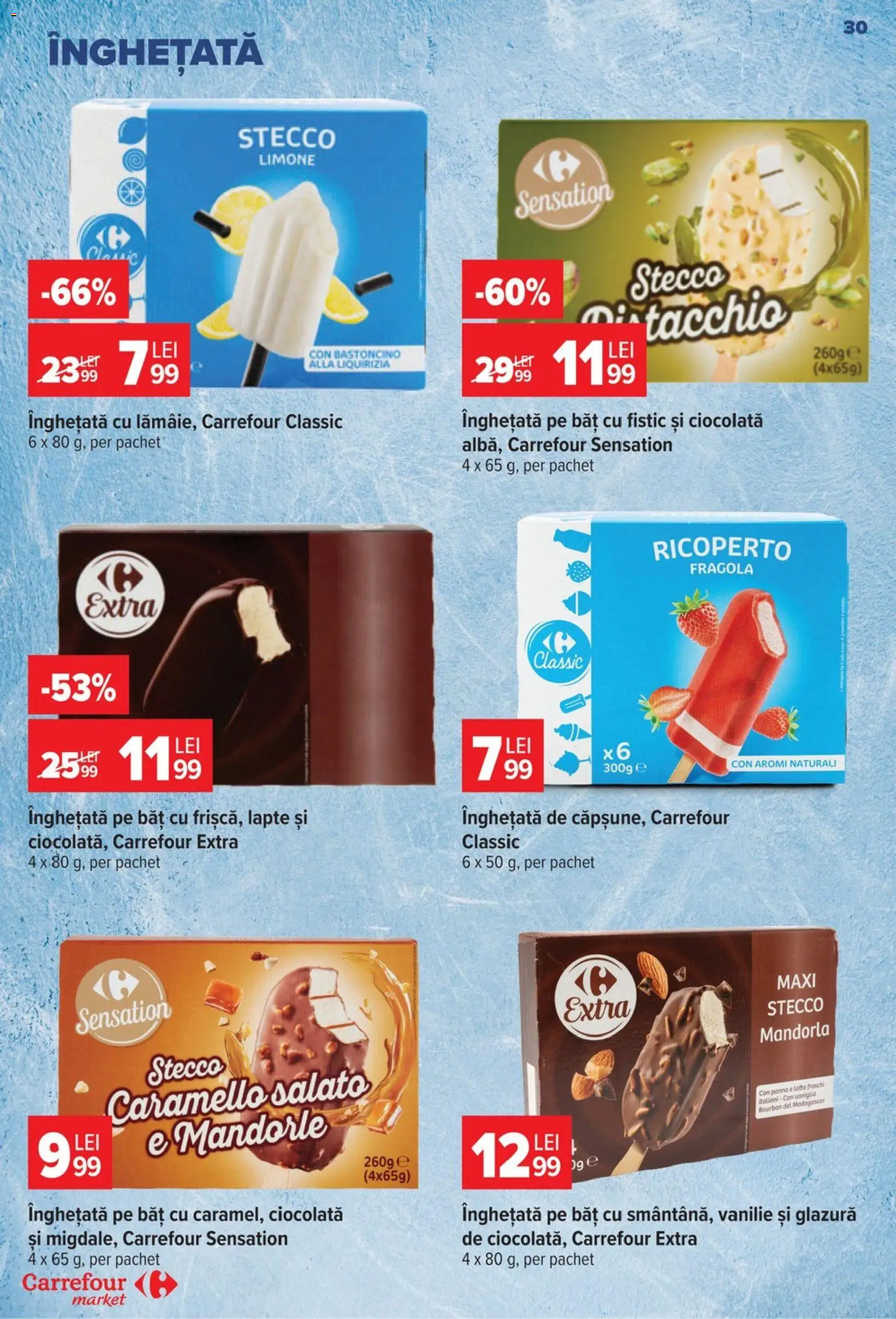 Catalog Carrefour 26 August - 7 Septembrie 2026 | Pagina 30 | Produse: Lapte, Fistic, Bourbon, Înghețată