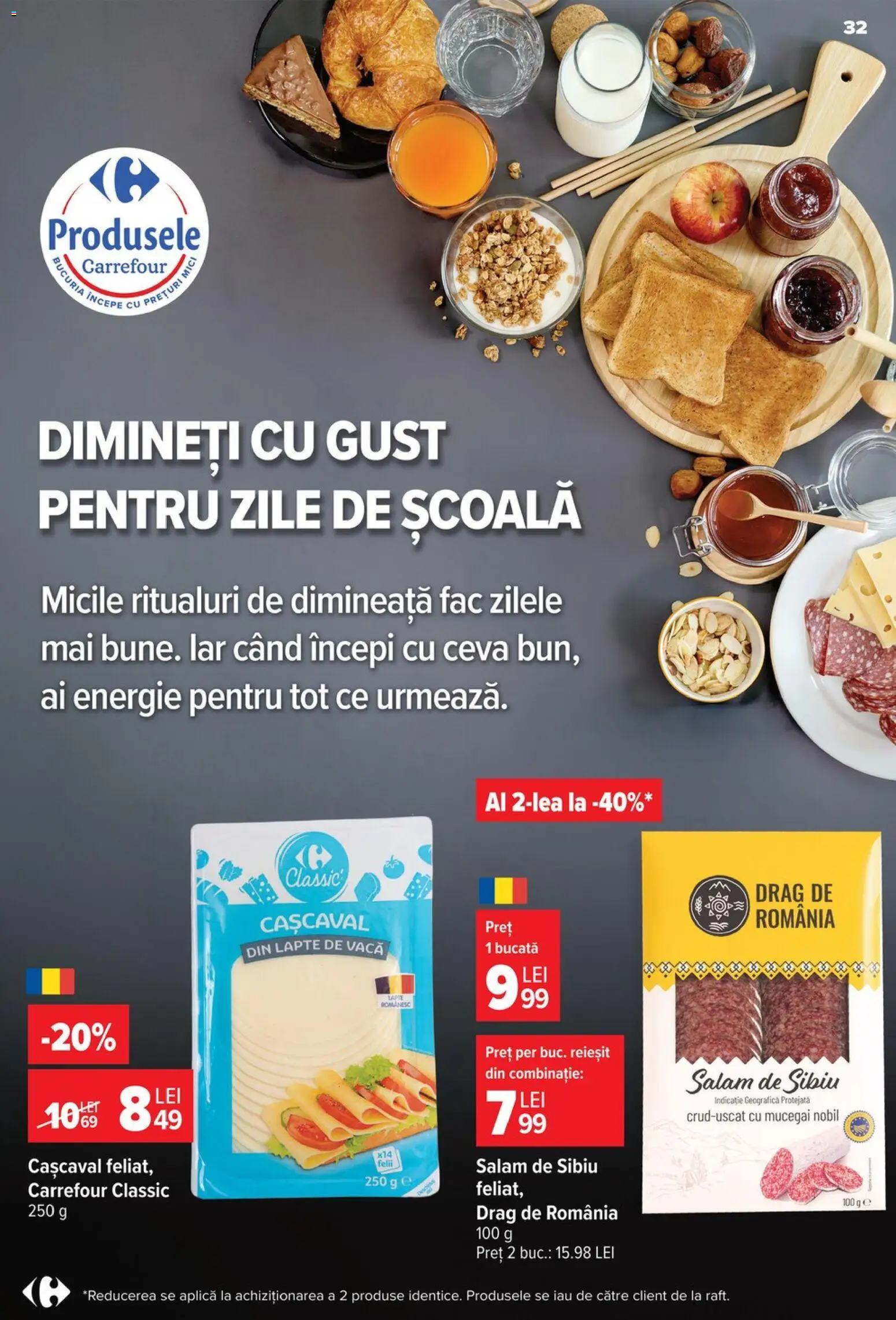 Catalog Carrefour 26 August - 7 Septembrie 2026 | Pagina 32 | Produse: Carrefour Classic, Aplică, Cașcaval, Salam