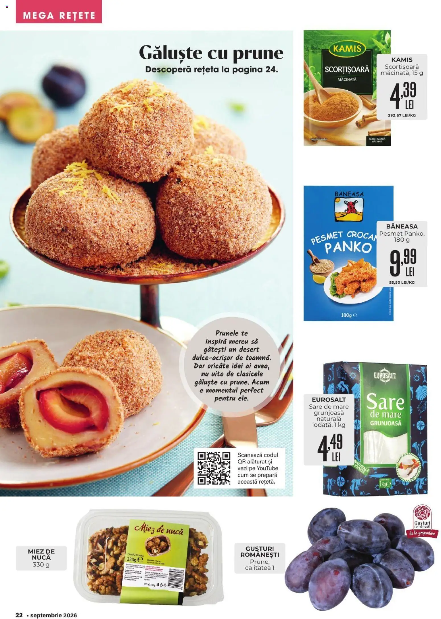 Catalog Mega Image 27 August - 28 Septembrie 2026 | Pagina 22 | Produse: Galuste, Prune, Desert, Sare