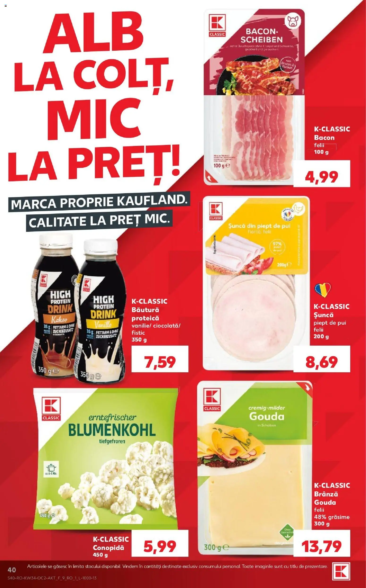 Catalog Kaufland 19 - 24 August 2026 | Pagina 40 | Produse: Pui, Bacon, Brânză, Gouda