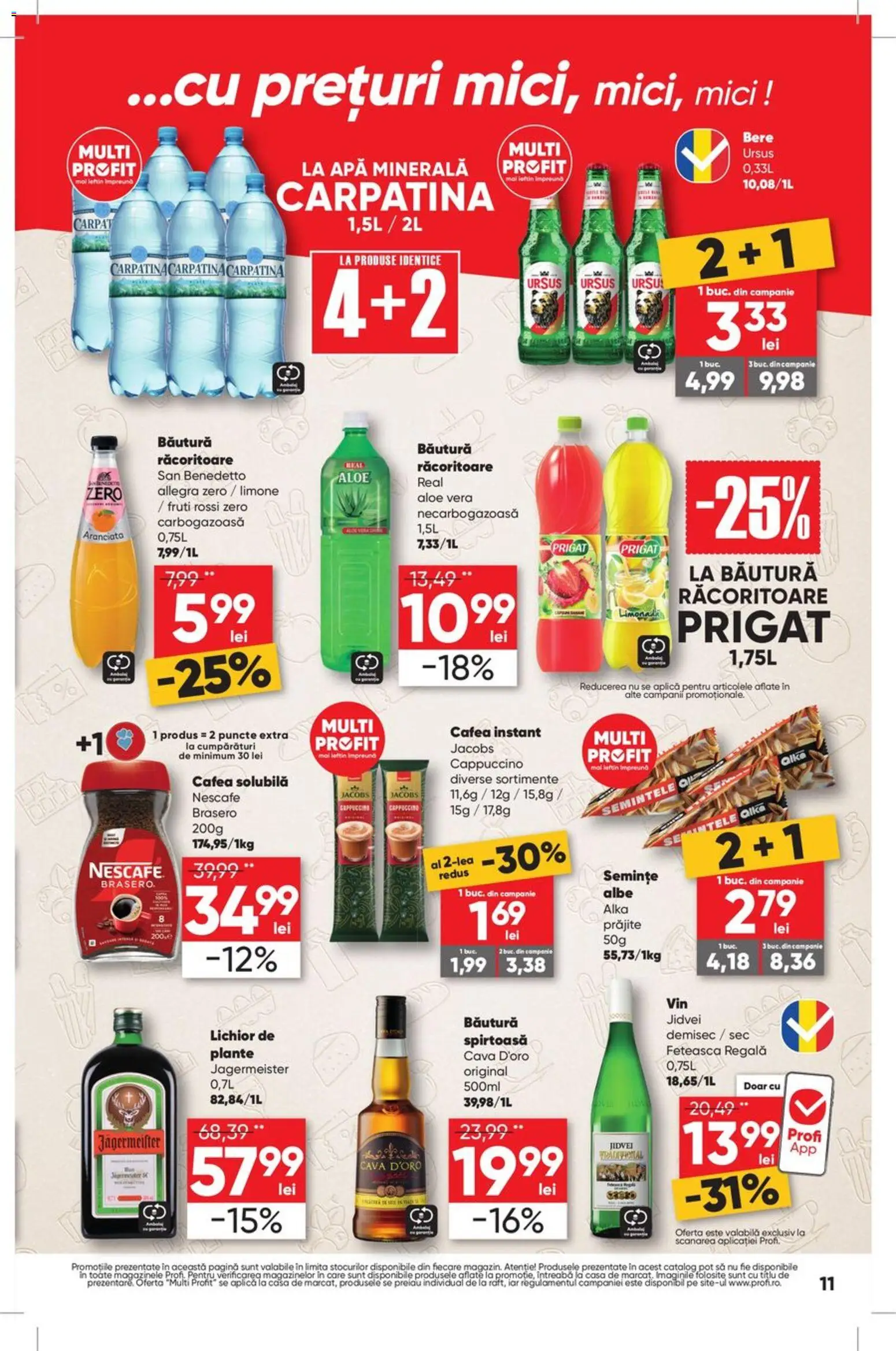 Catalog Profi 27 August - 1 Septembrie 2026 | Pagina 11 | Produse: Aplică, Apa minerala, Cappuccino, Carpatina