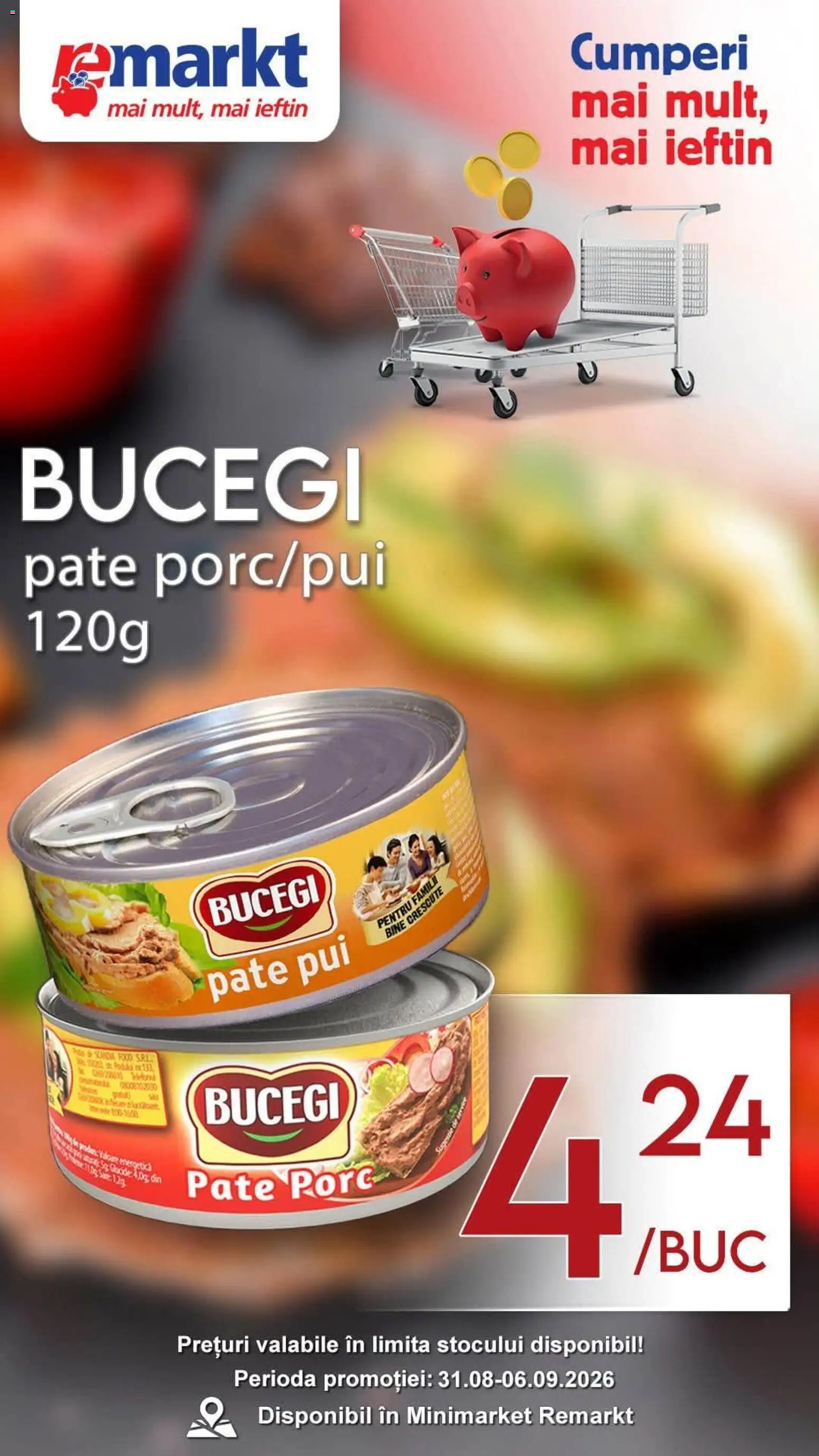 Catalog Remarkt 31 August - 5 Septembrie 2026 | Pagina 3 | Produse: Pui, Pate