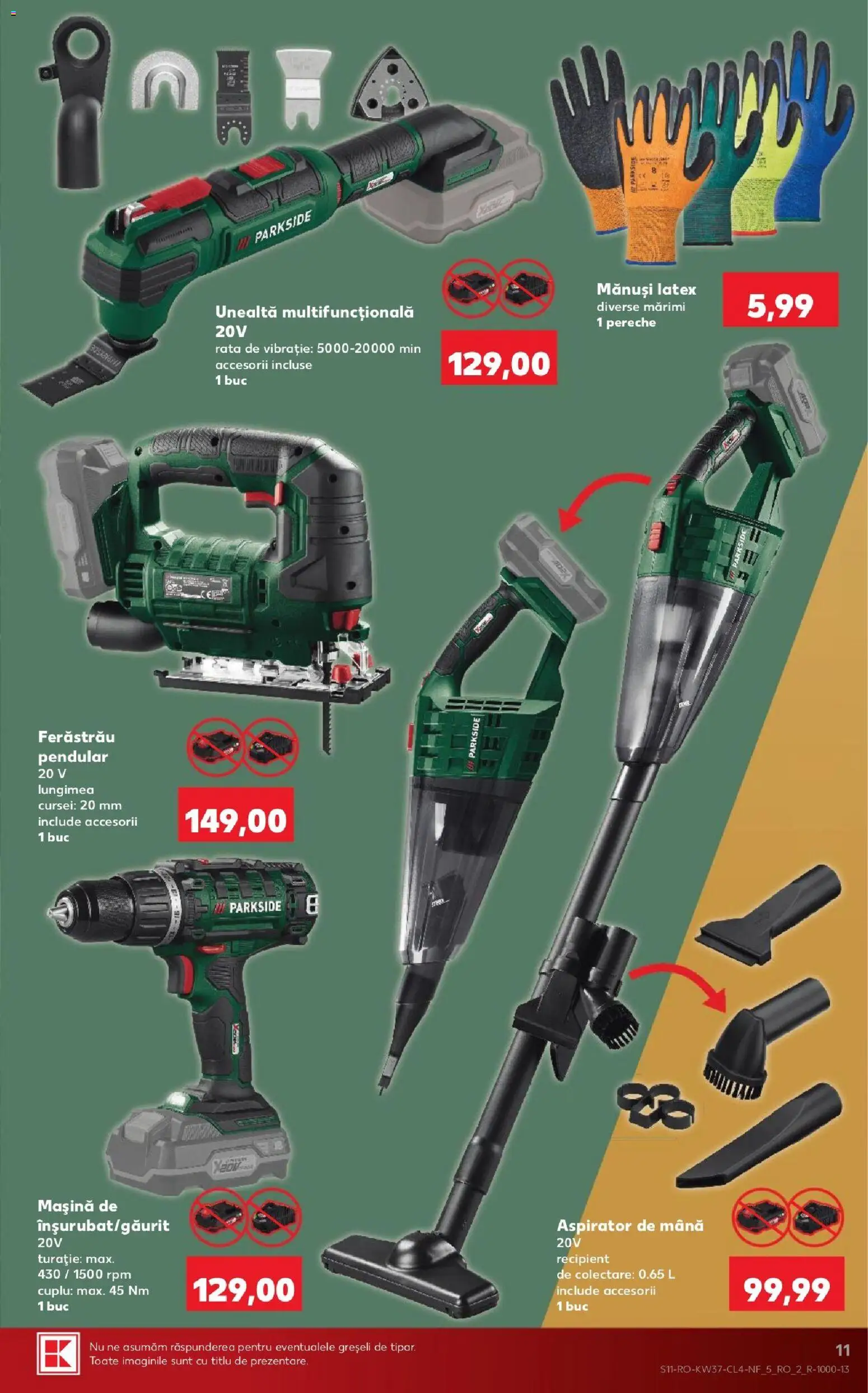 Catalog Kaufland 9 - 14 Septembrie 2026 | Pagina 11 | Produse: Mănuși, Aspirator, Ferăstrău pendular, Rață
