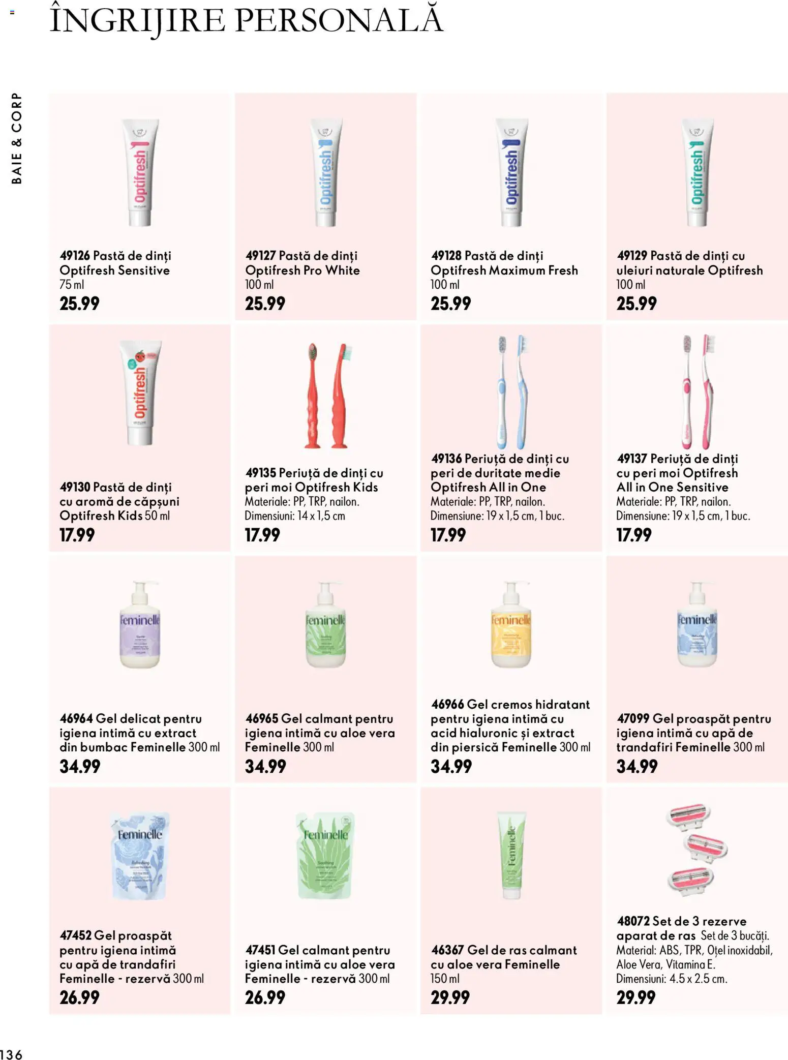 Catalog Oriflame 30 Septembrie - 9 Noiembrie 2026 | Pagina 136 | Produse: Piersică, Aparat De Ras, Periuță de dinți, Căpșuni